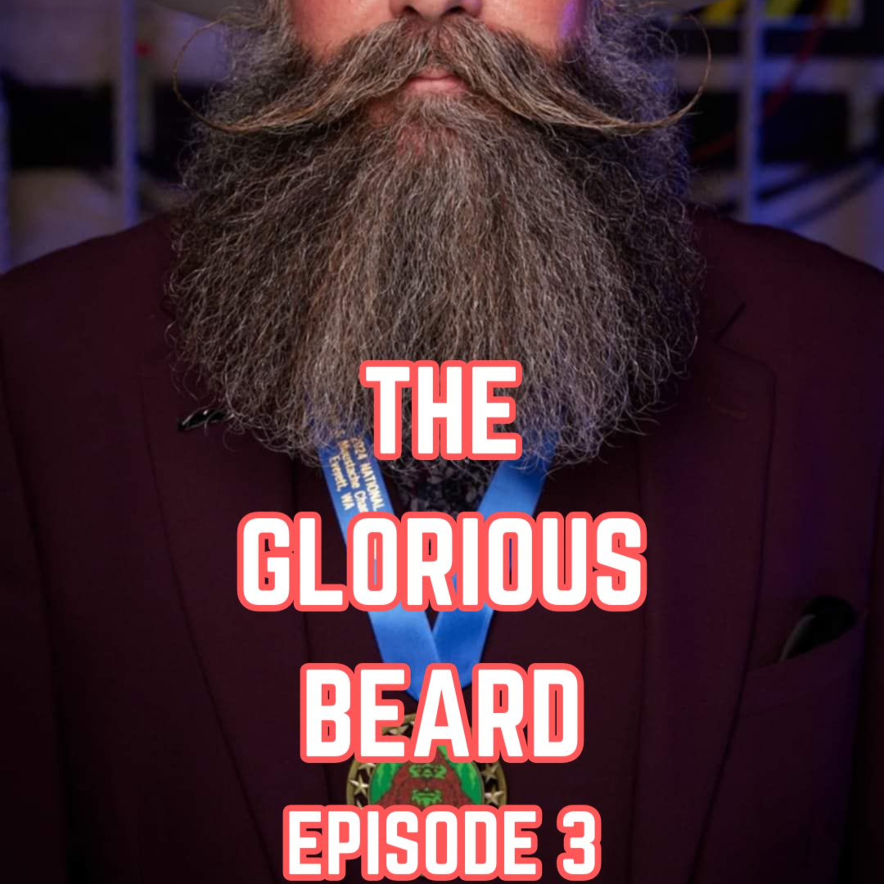 The Glorious Beard Podcast