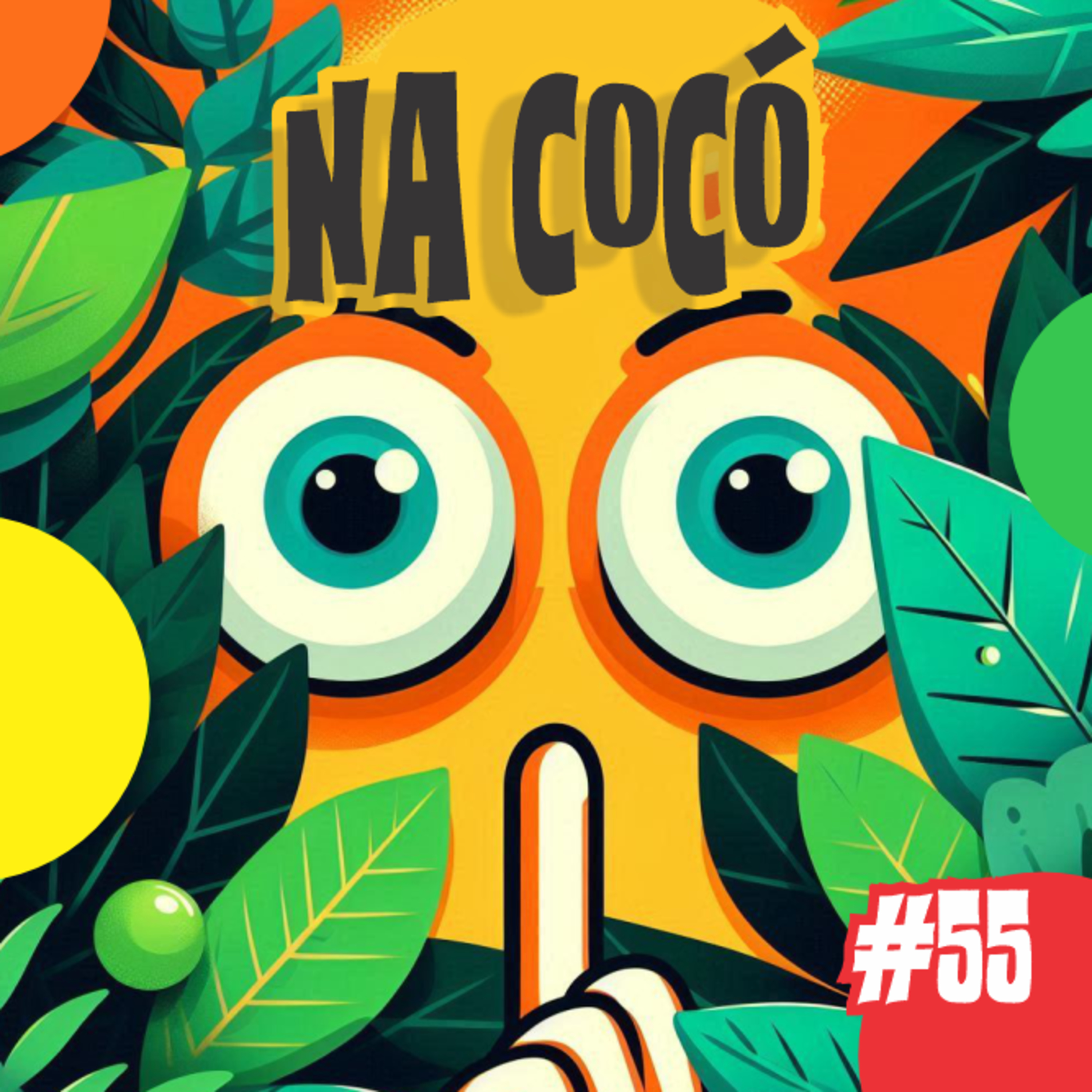 #55 - Términos de amizade 2 episode artwork