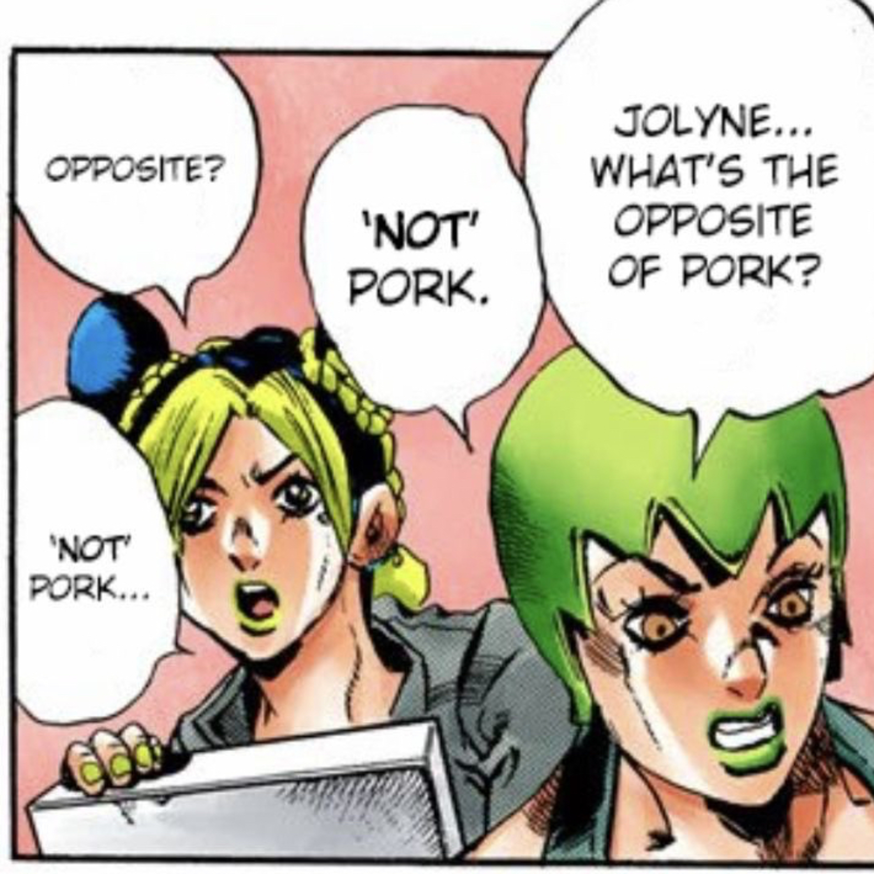 Opposite of Pornk, the