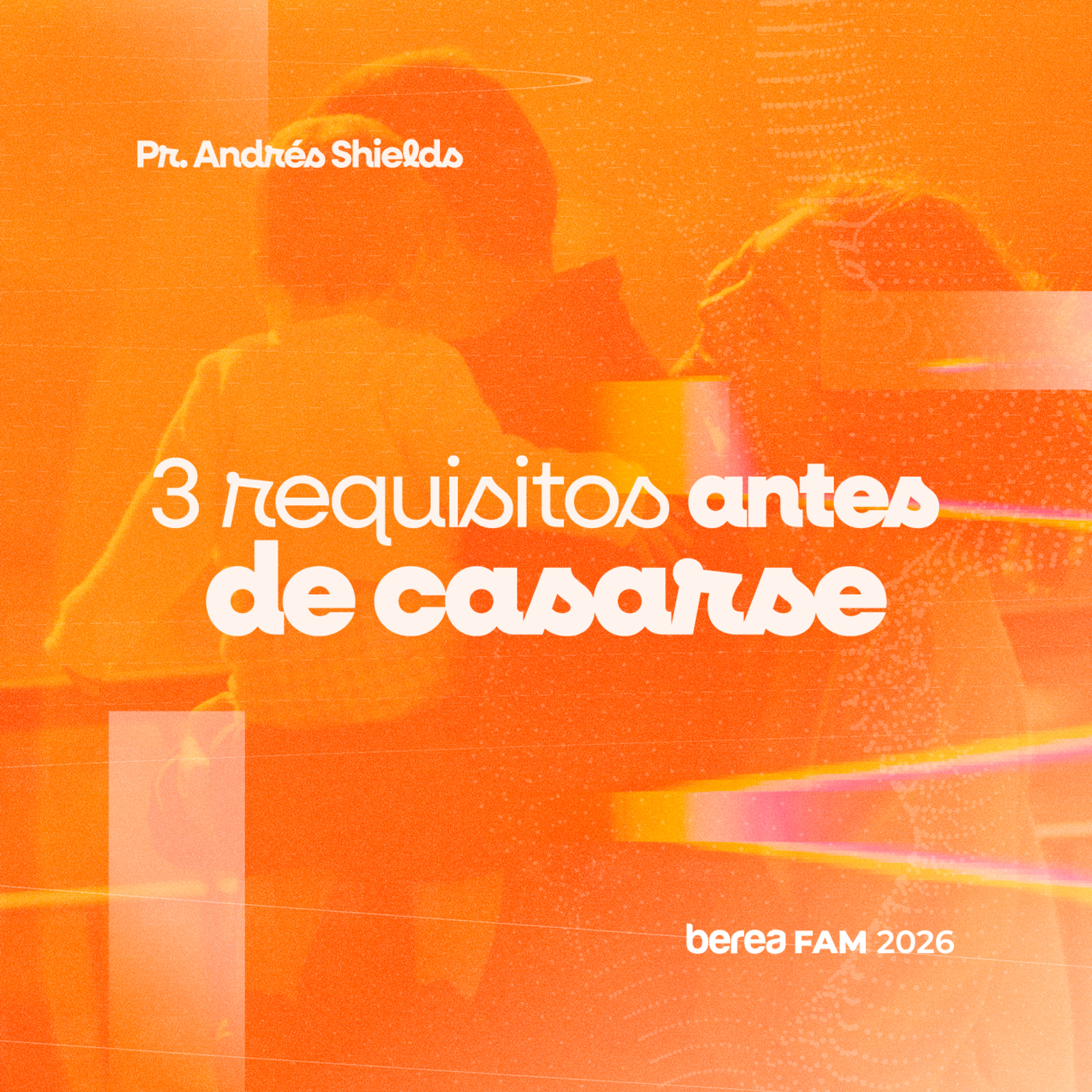 AI Amor Inteligente: 3 requisitos antes de casarse - Pr. Andrés Shields episode artwork