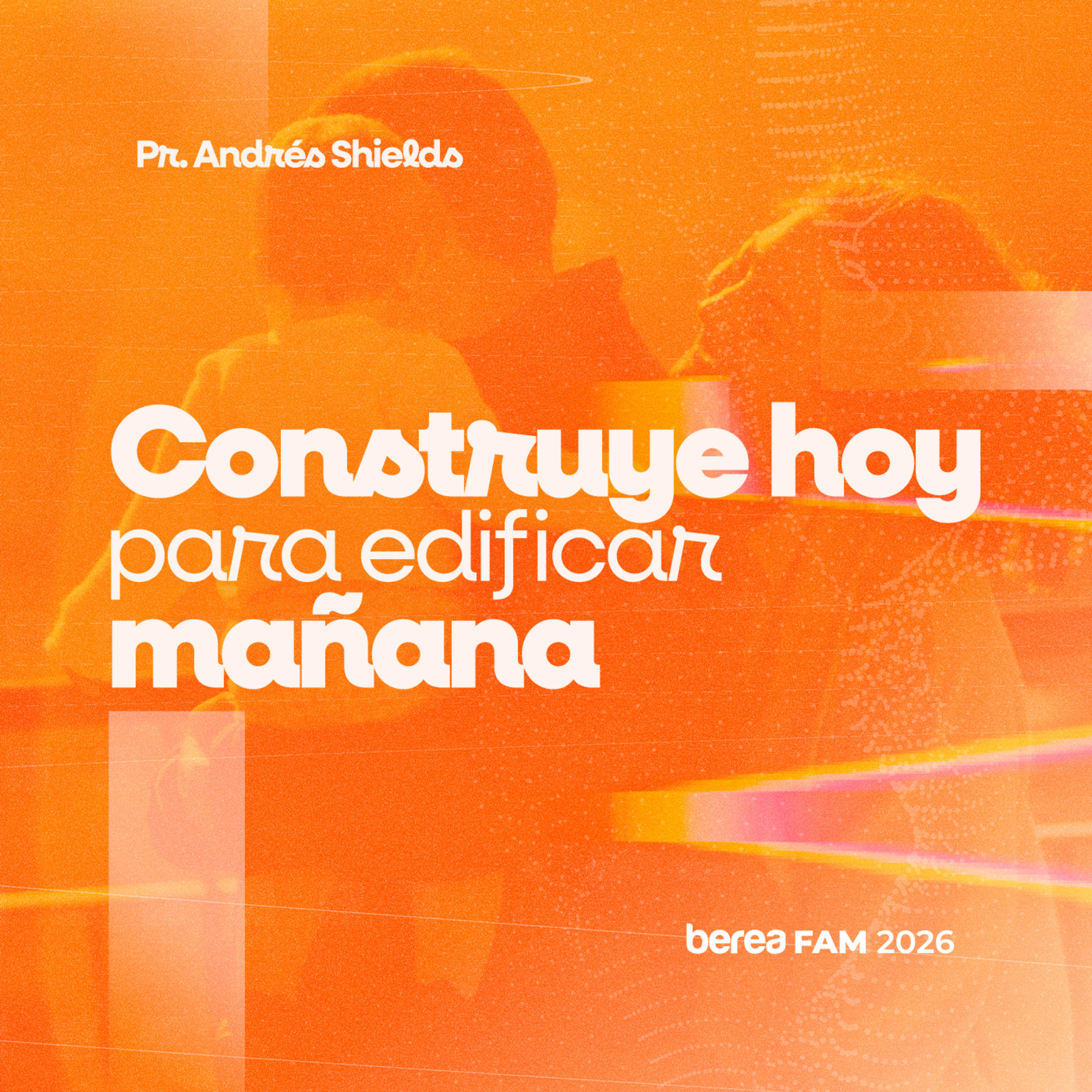 AI Amor Inteligente: Construye hoy, para edificar mañana - Pr. Andrés Shields episode artwork