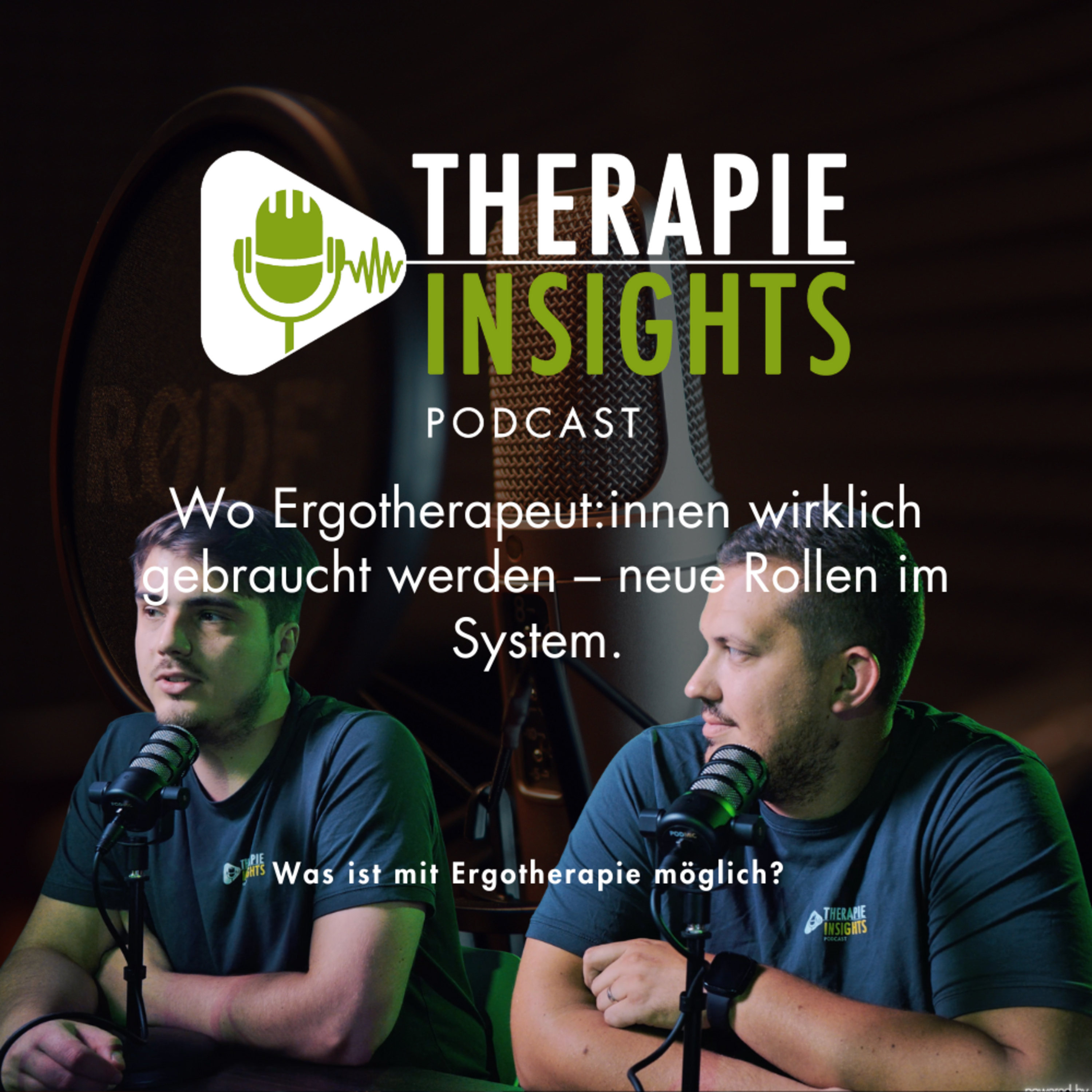 #78 Wo Ergotherapeut:innen wirklich gebraucht werden – neue Rollen im System. 