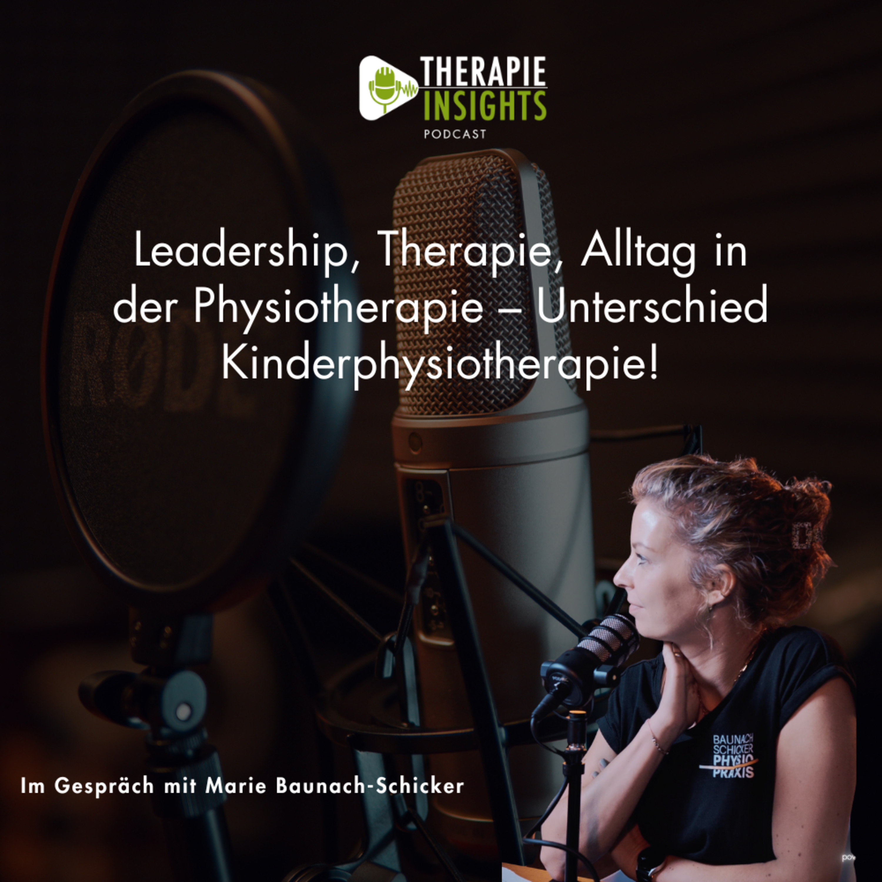#85 Leadership, Therapie, Alltag in der Physiotherapie – Unterschied Kinderphysiotherapie!
