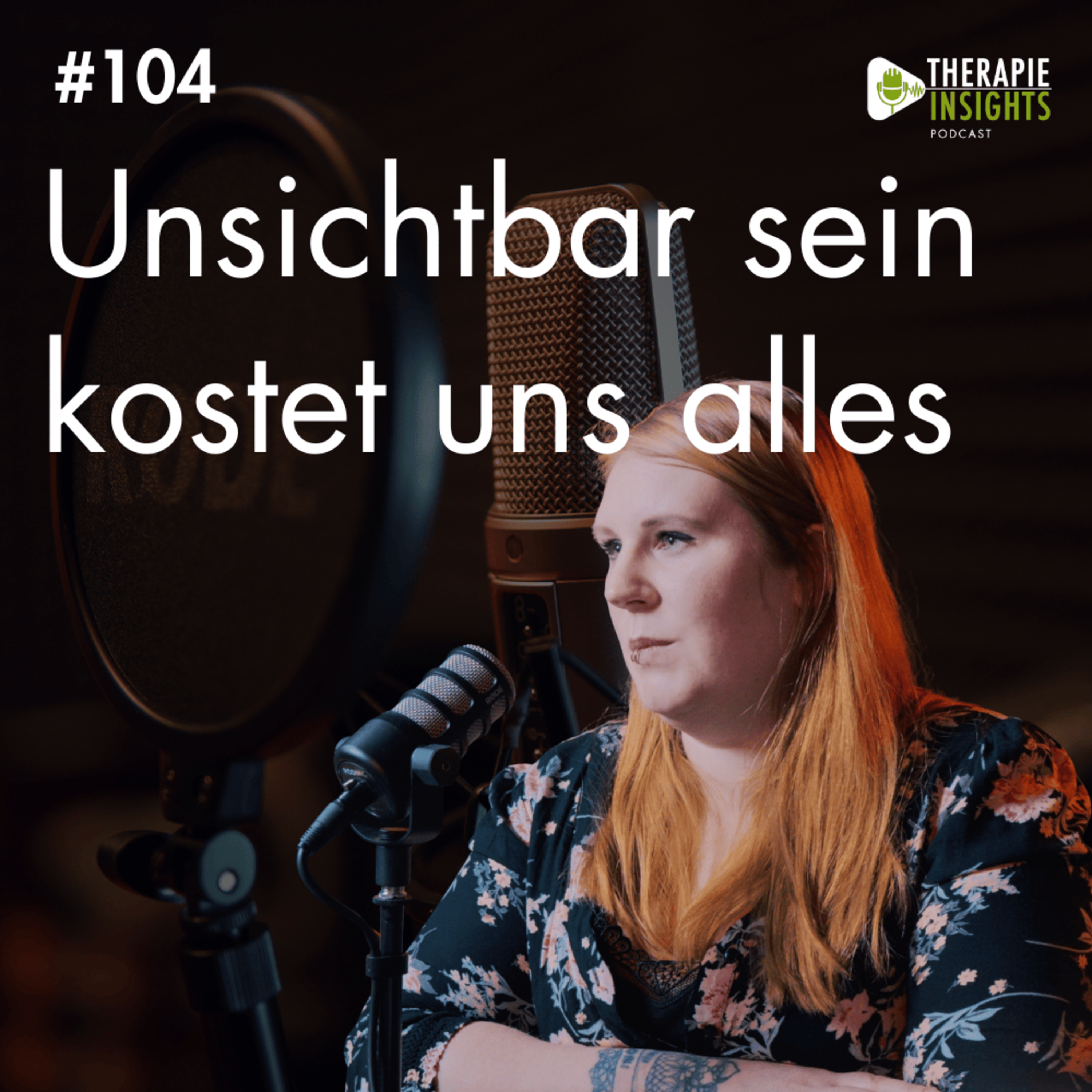 #104 Warum Therapeut:innen sichtbar werden müssen – Die Geschichte hinter der Alltagstherapeutin