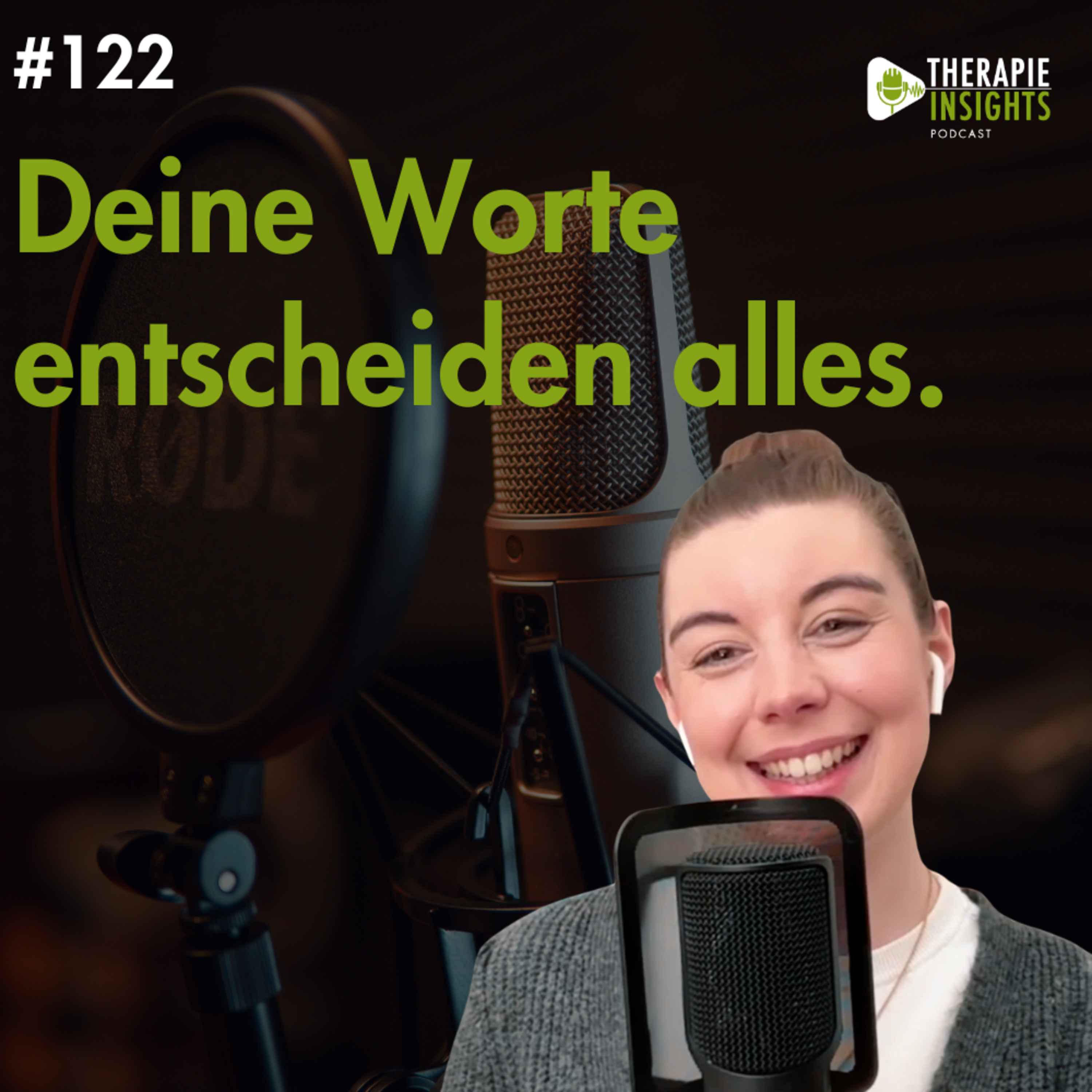 #122 Kommunikation in der Therapie – Warum Worte den Behandlungserfolg beeinflussen | mit Lisa Holtmeier (wordseed)