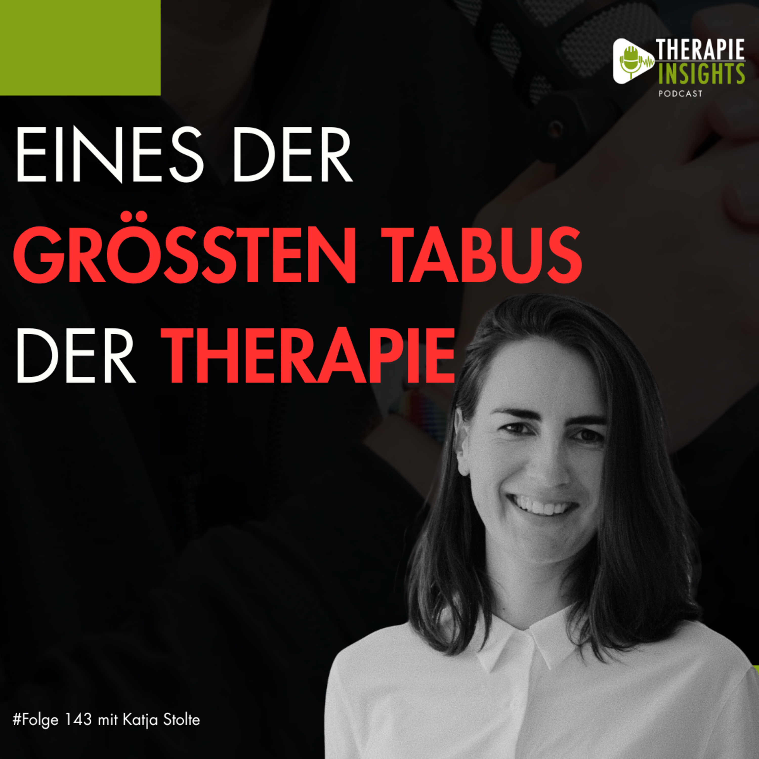 Tabuthema Sexualität: Gehört das in die Therapie? | mit Katja Stolte #143 episode artwork