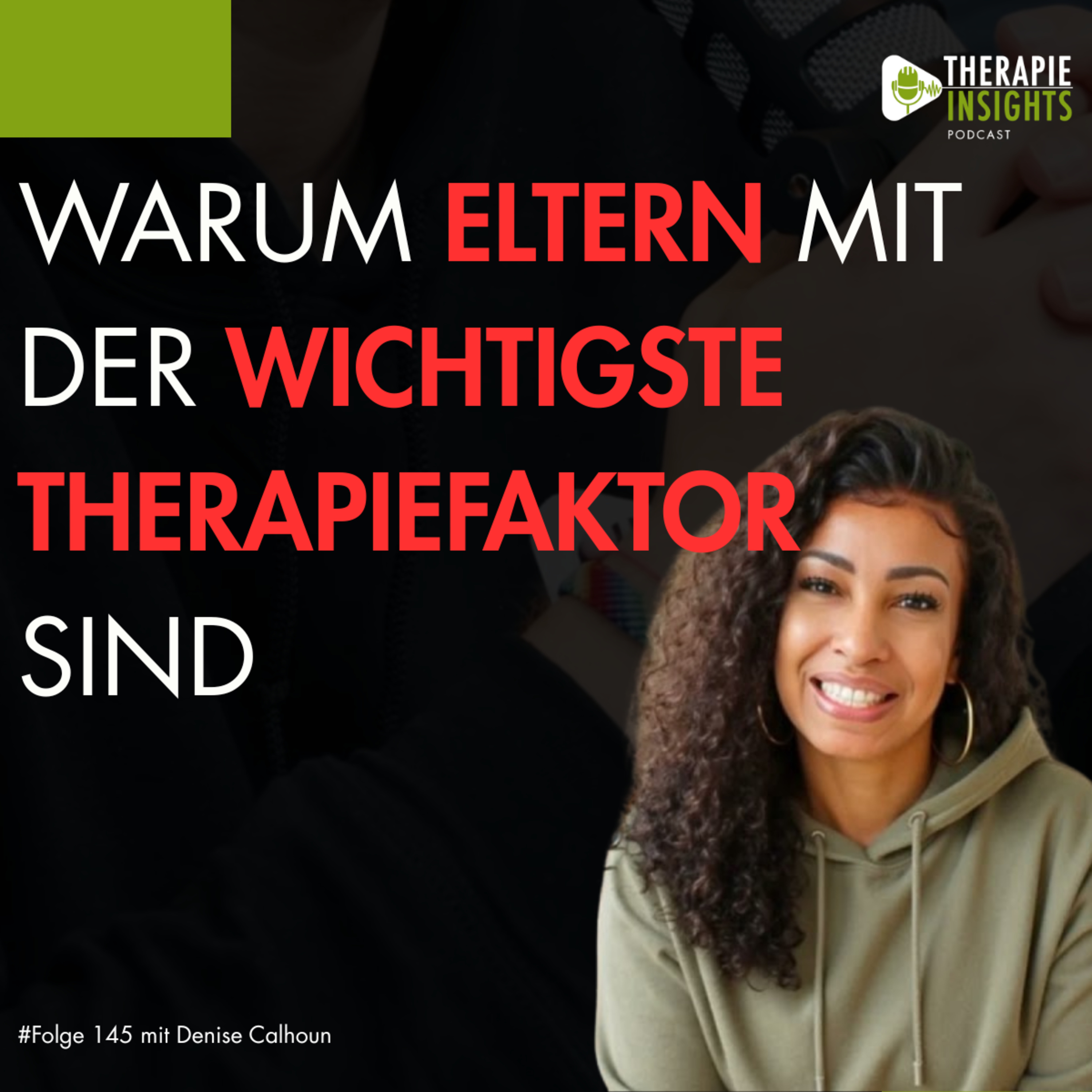 Frühförderung in der Ergotherapie: Warum Eltern entscheidend sind | mit Denise Calhoun (MyKidsLounge) #145  episode artwork