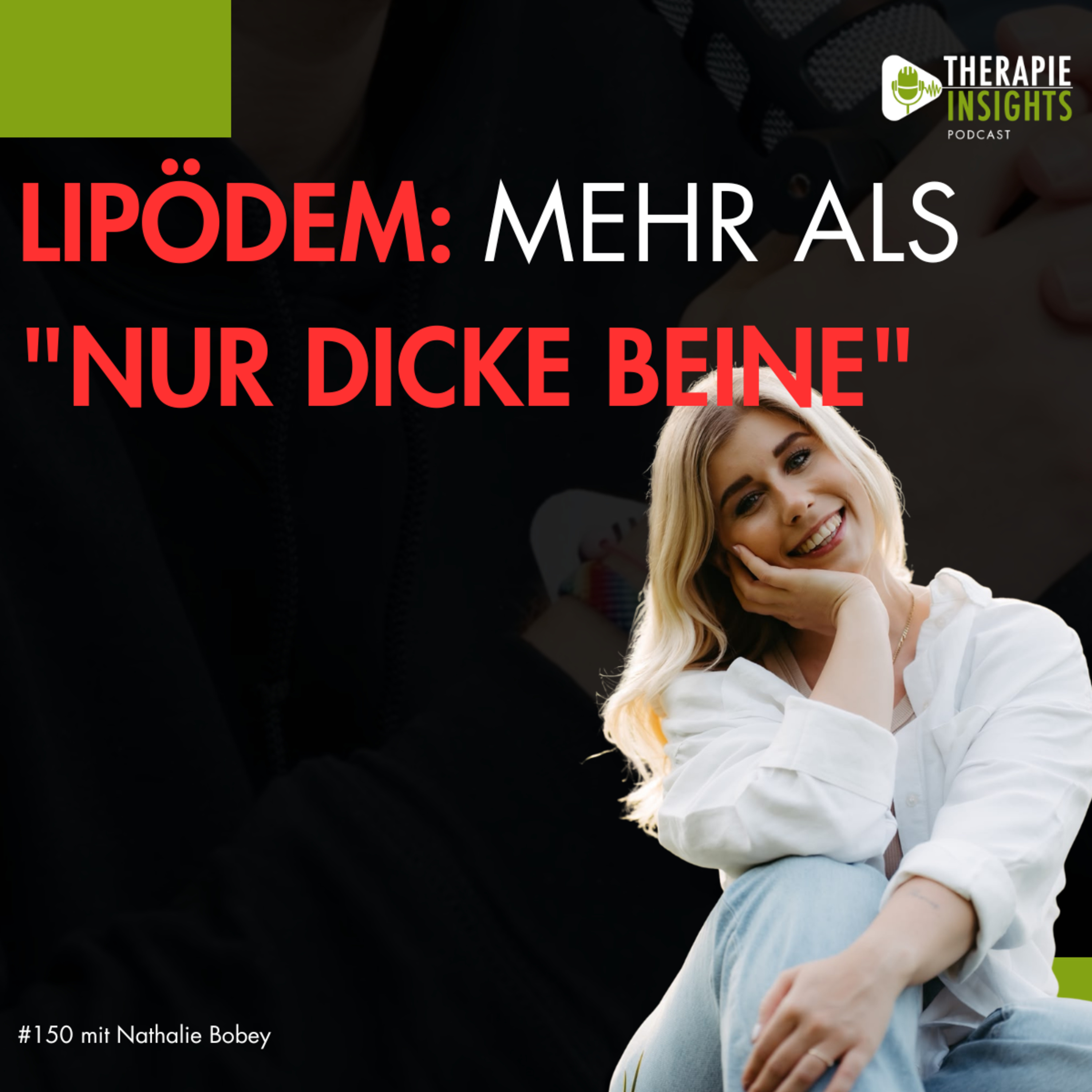 Lipödem: Was ist das eigentlich? | mit Nathalie Bobey (nathalie.physio)
