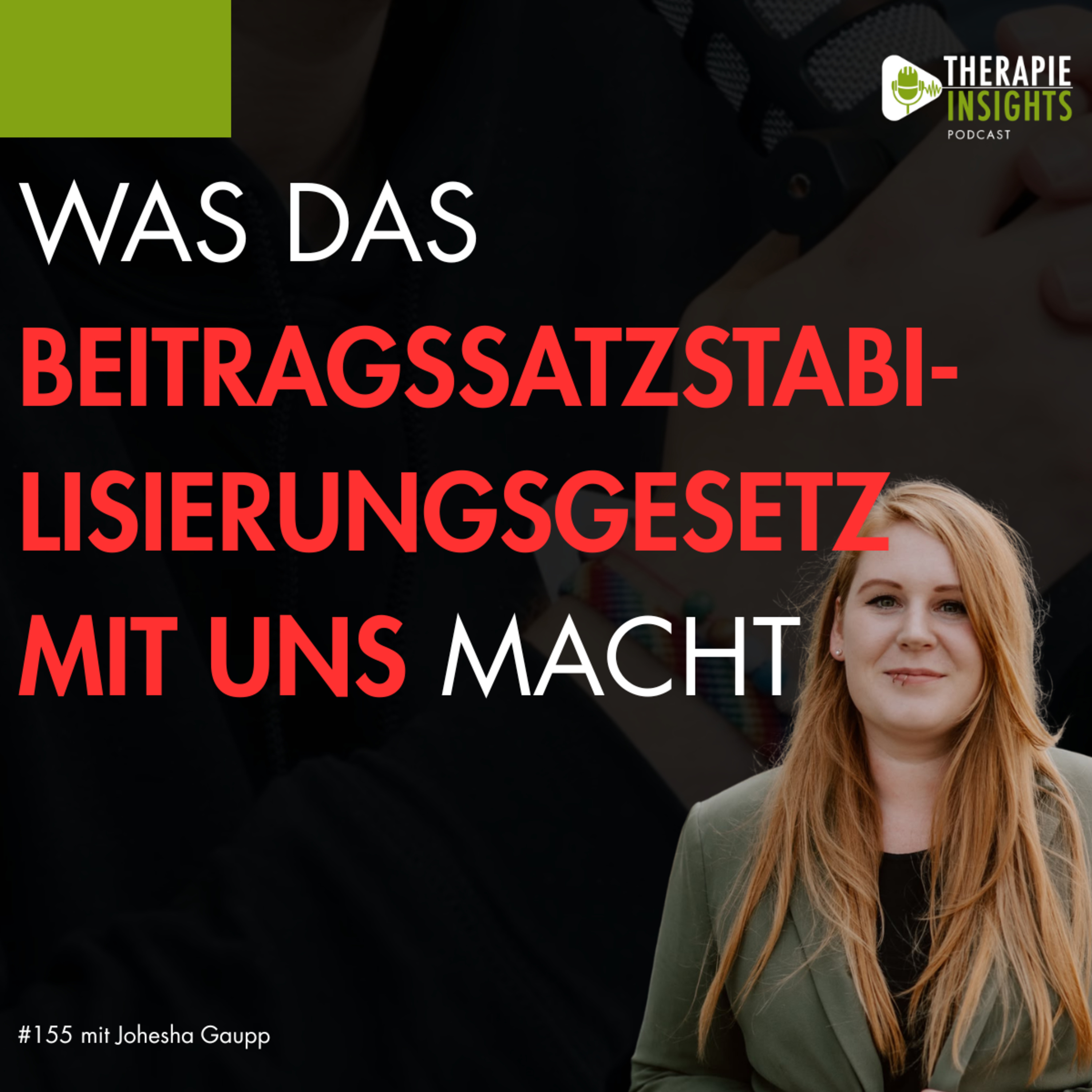 Beitragssatzstabilisierungsgesetz: Was dieses Gesetz mit uns macht | mit Johesha Gaupp (alltagstherapeutin)