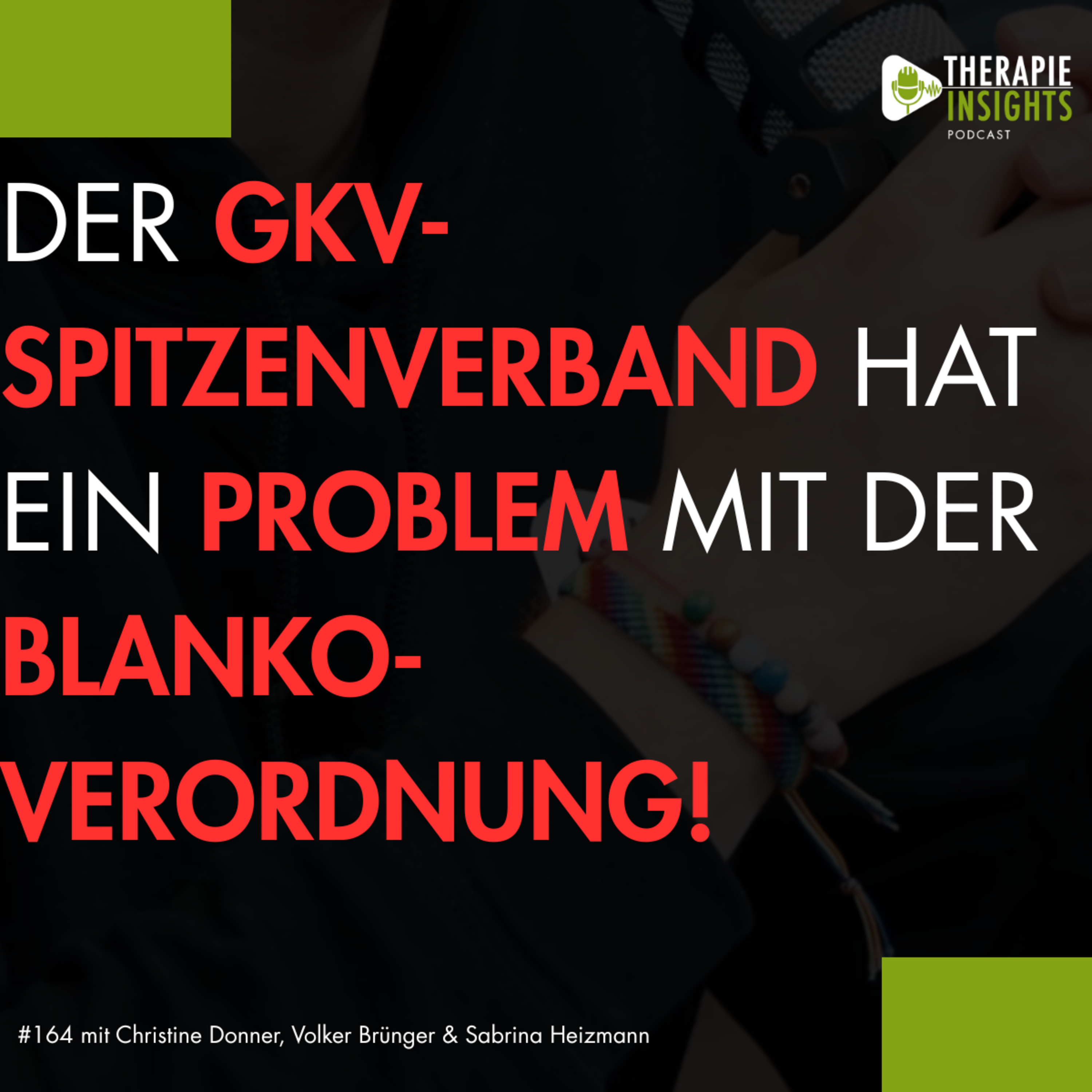 Blankoverordnung auf dem Prüfstand: Was sagt der GKV-Zwischenbericht wirklich? | mit Christine Donner, Volker Brünger & Sabrina Heizmann