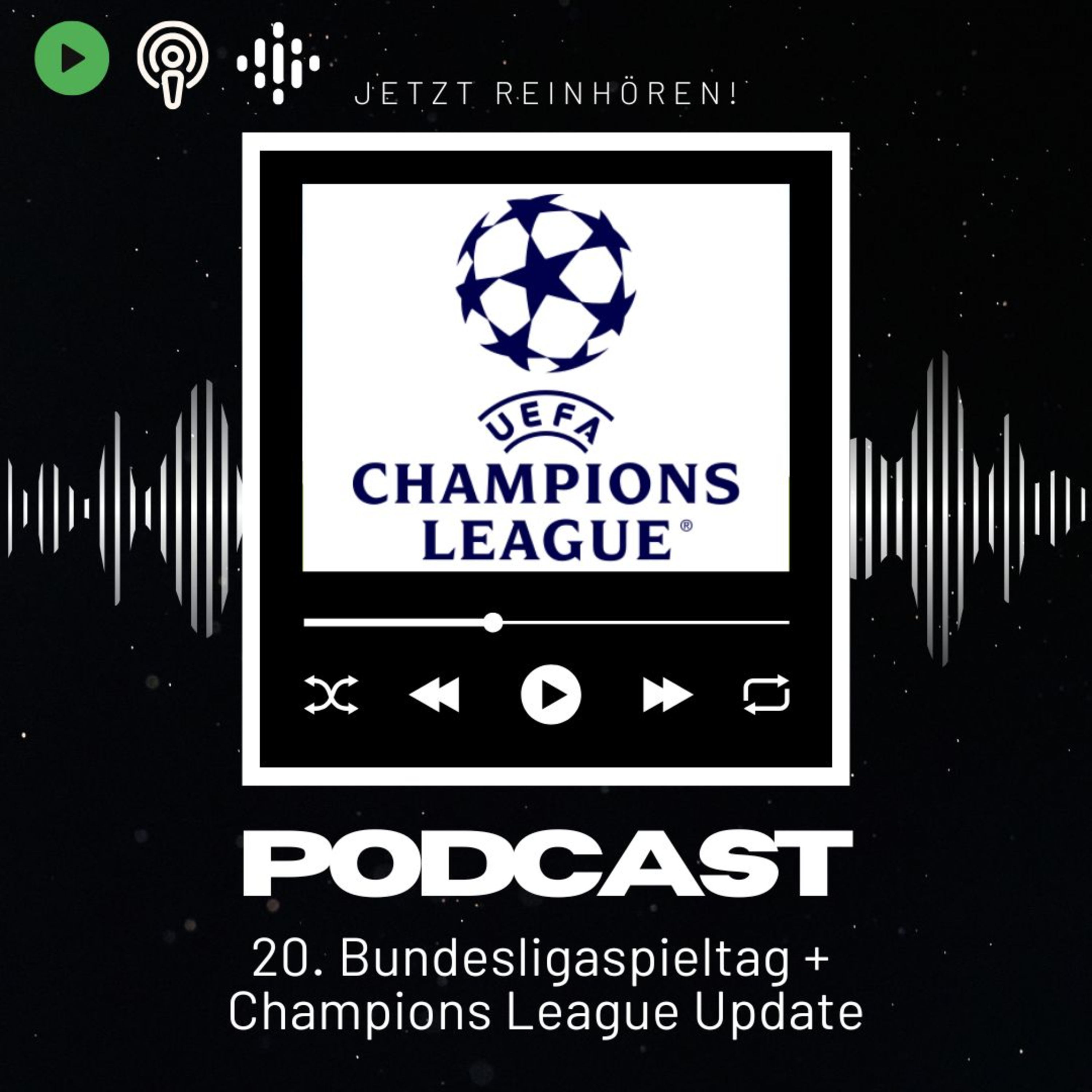 20. Bundesligaspieltag + Champions League Update episode artwork