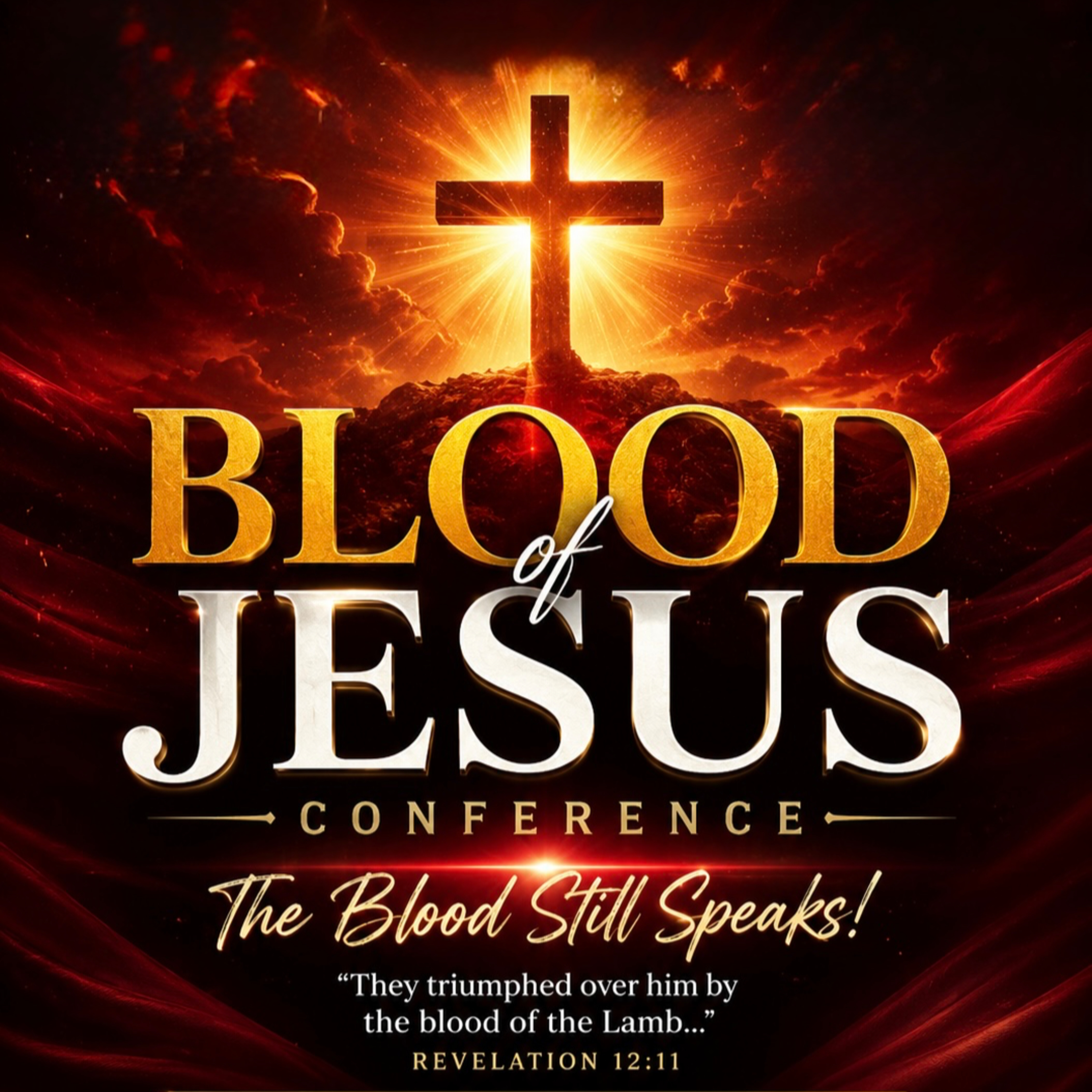 DAY 2: 🩸🧬BLOOD OF JESUS CONFERENCE 🧬🩸 episode artwork