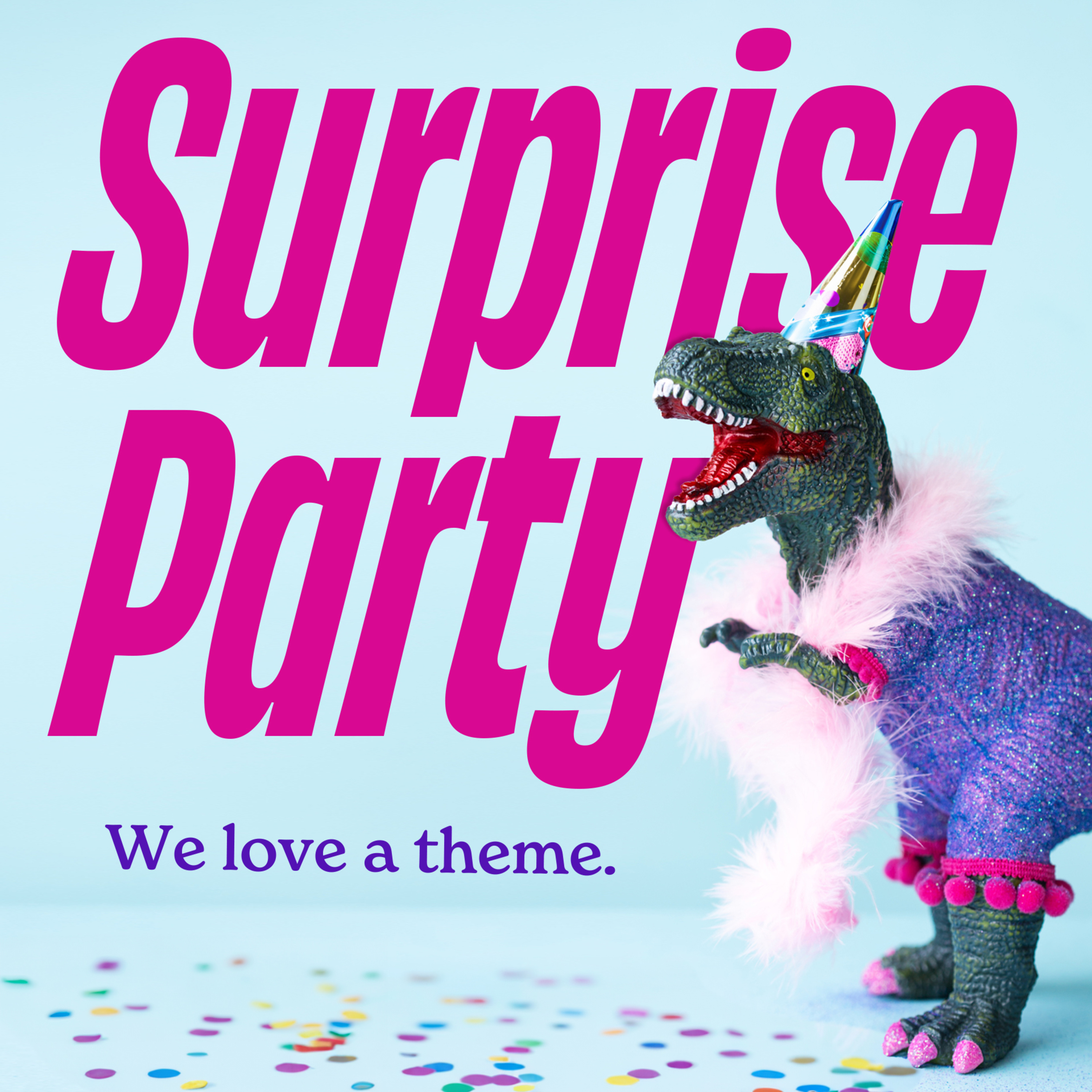 Suprise Party (Coming Soon) episode artwork
