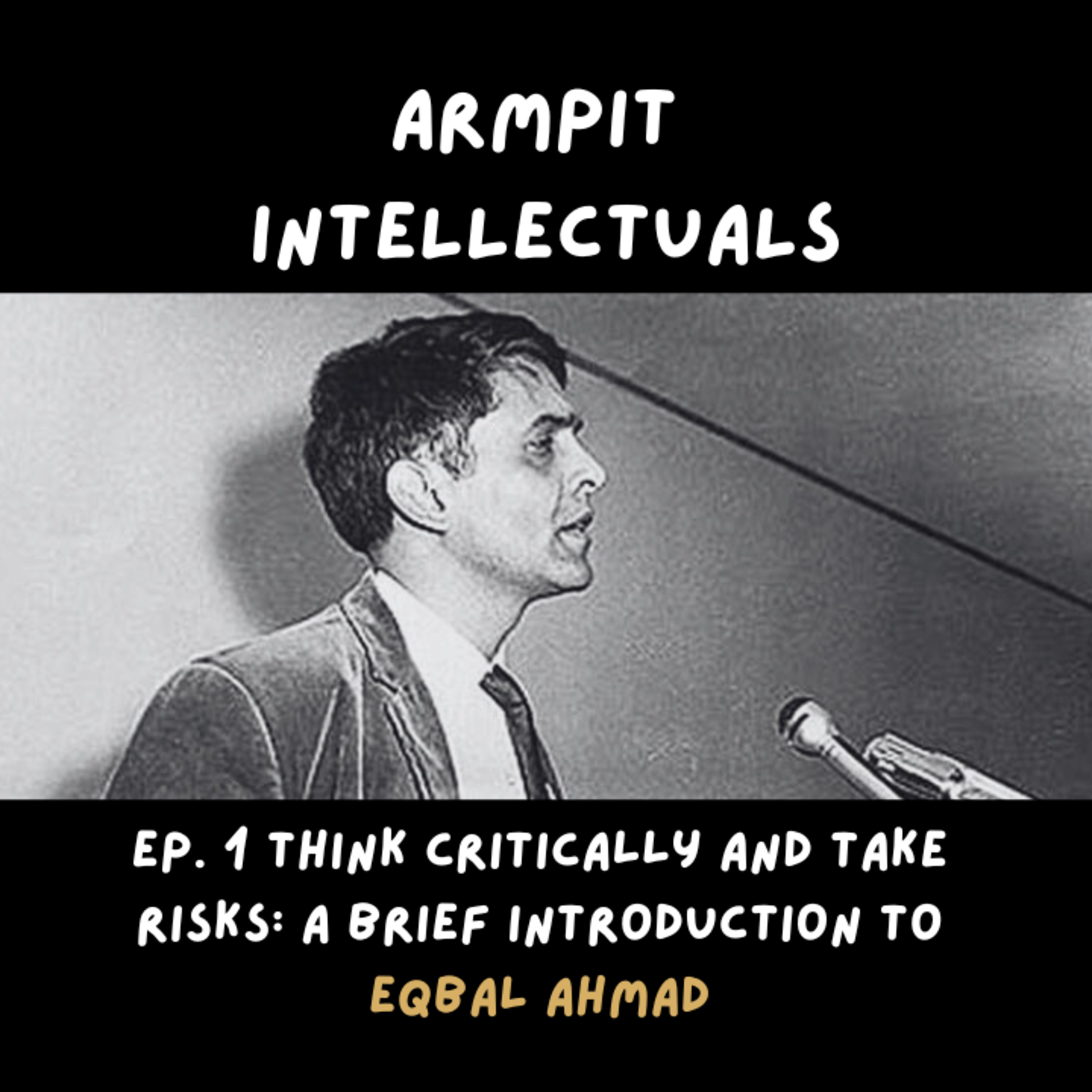 Armpit Intellectuals