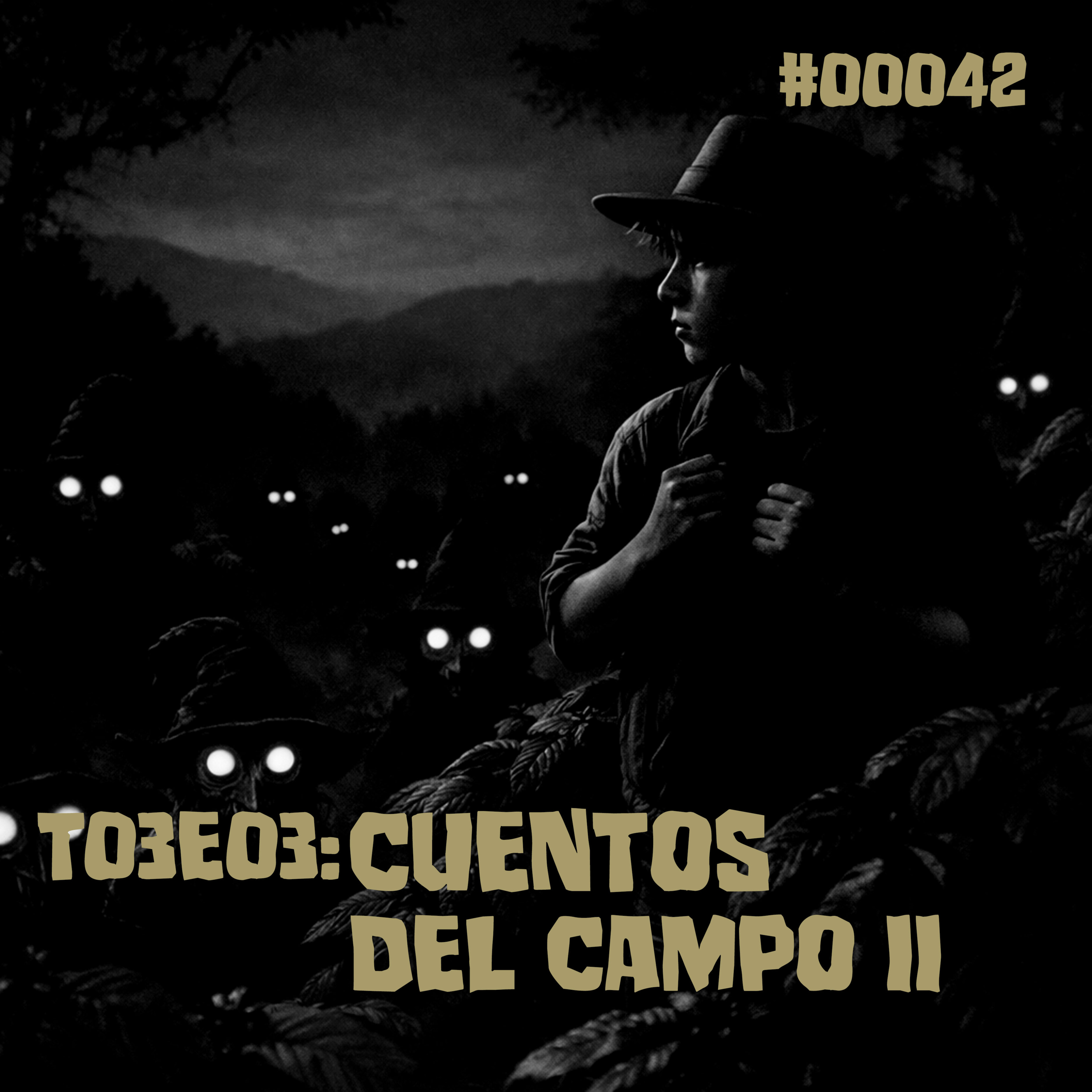 T03E03: Cuentos del Campo II episode artwork
