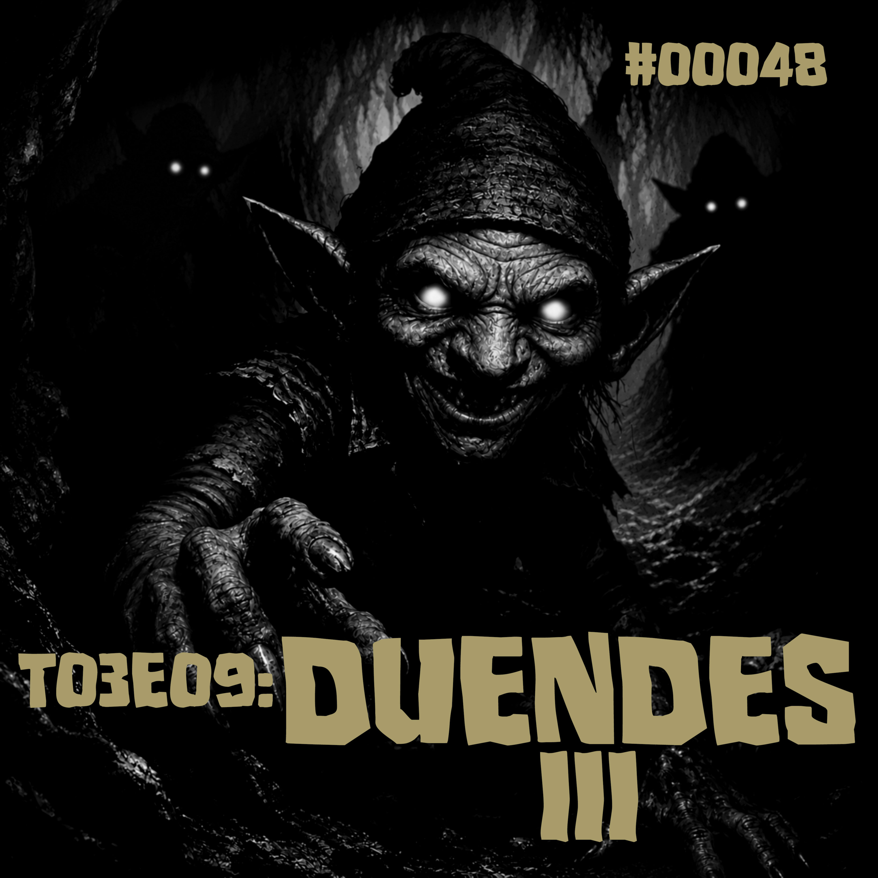 T03E09: Duendes III episode artwork