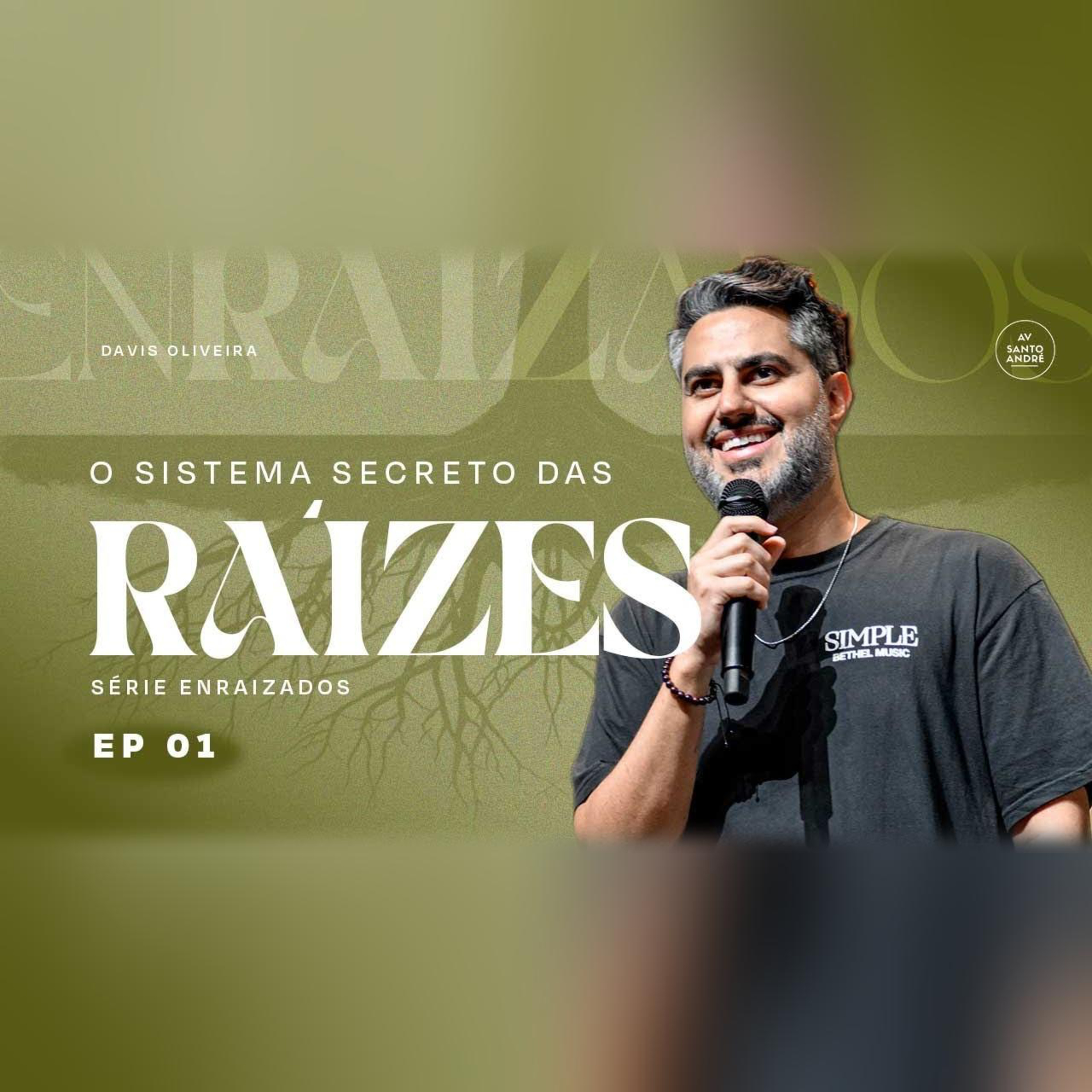 O sistema secreto das raizes | Série: Enraizados | Ep. 1 | Pr. Davis Oliveira episode artwork
