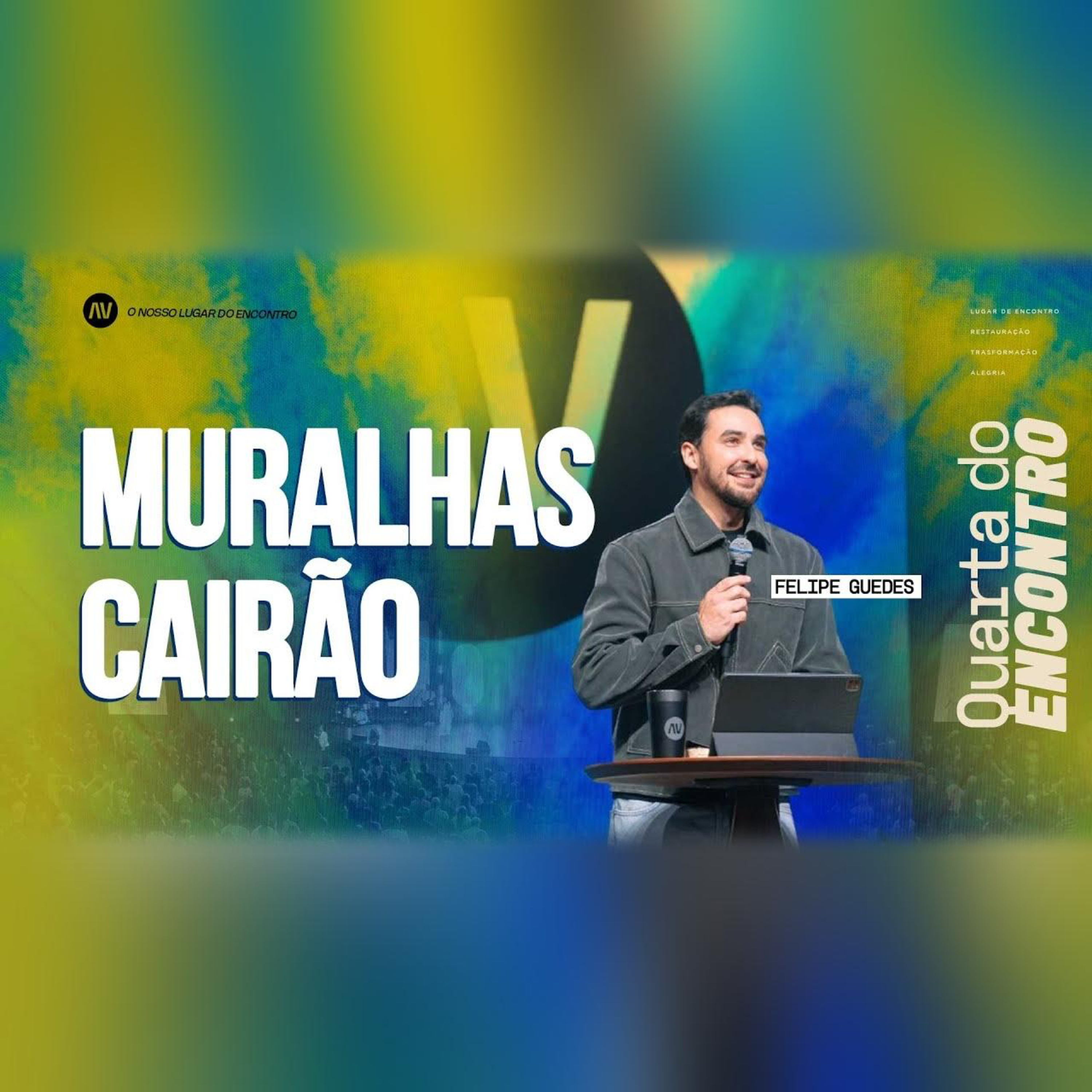 MURALHAS CAIRÃO | Pr. Felipe Guedes episode artwork