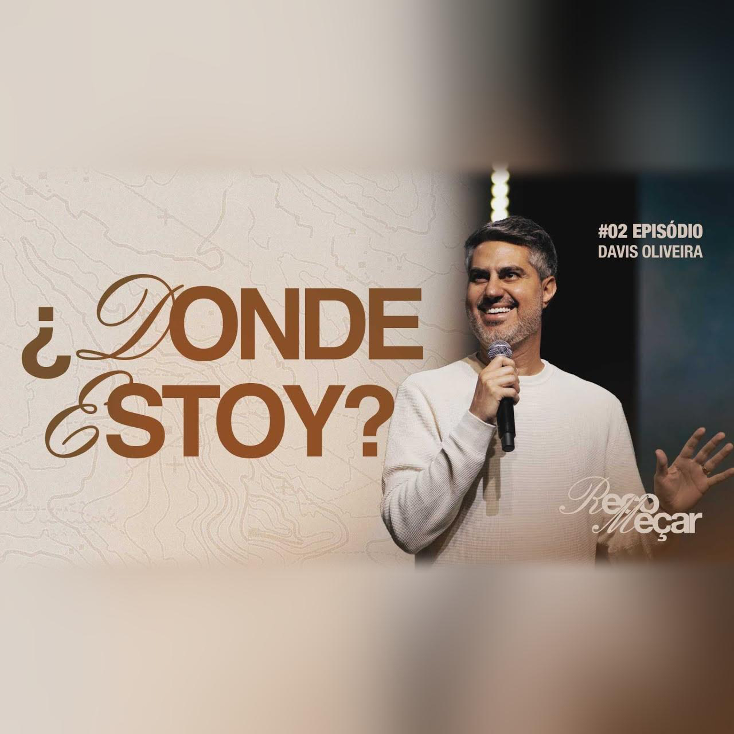 Donde Estoy? | Recomeçar #2| Pastor Davis Oliveira episode artwork