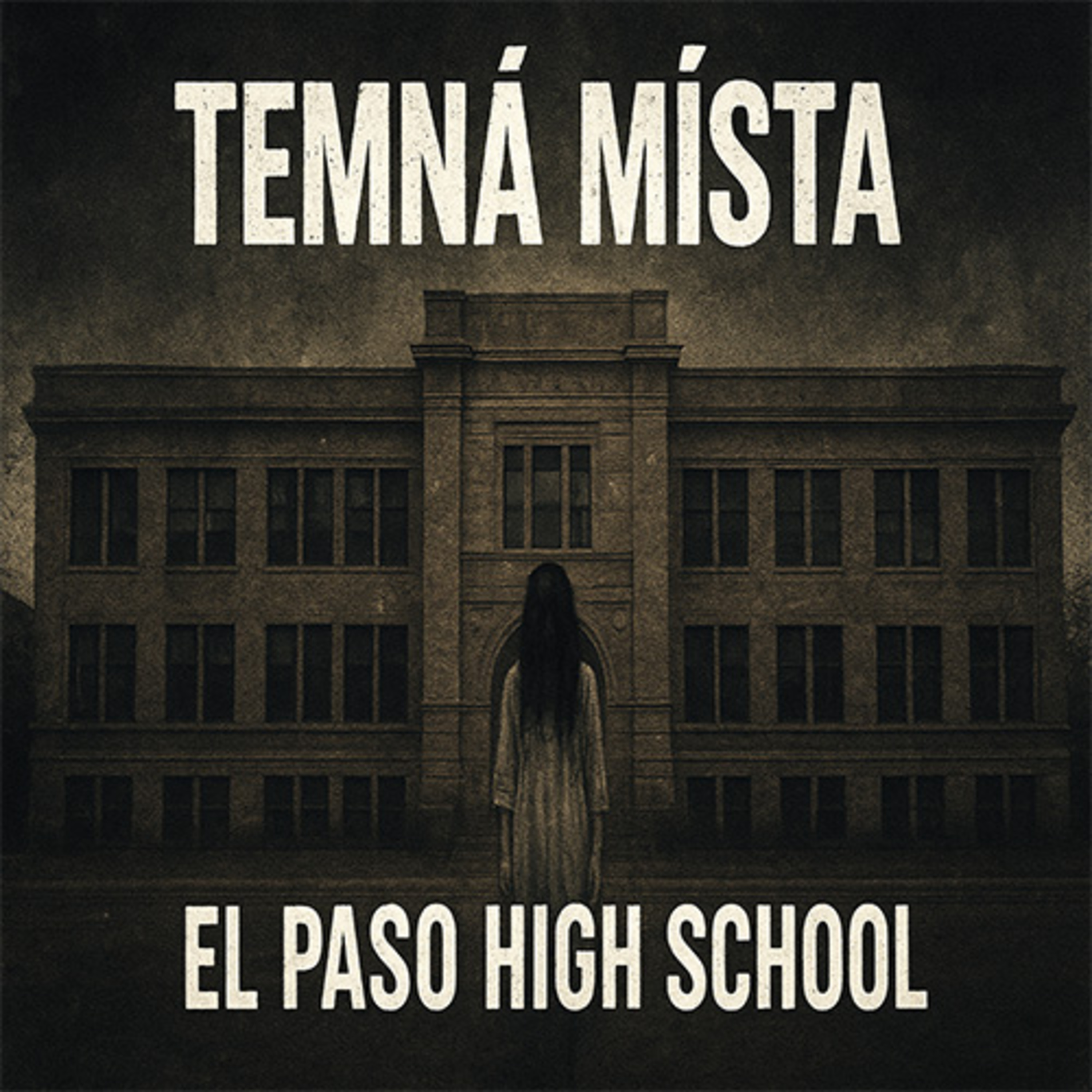 El Paso High School - Podzemní márnice, zazděné třídy a duchové studentů