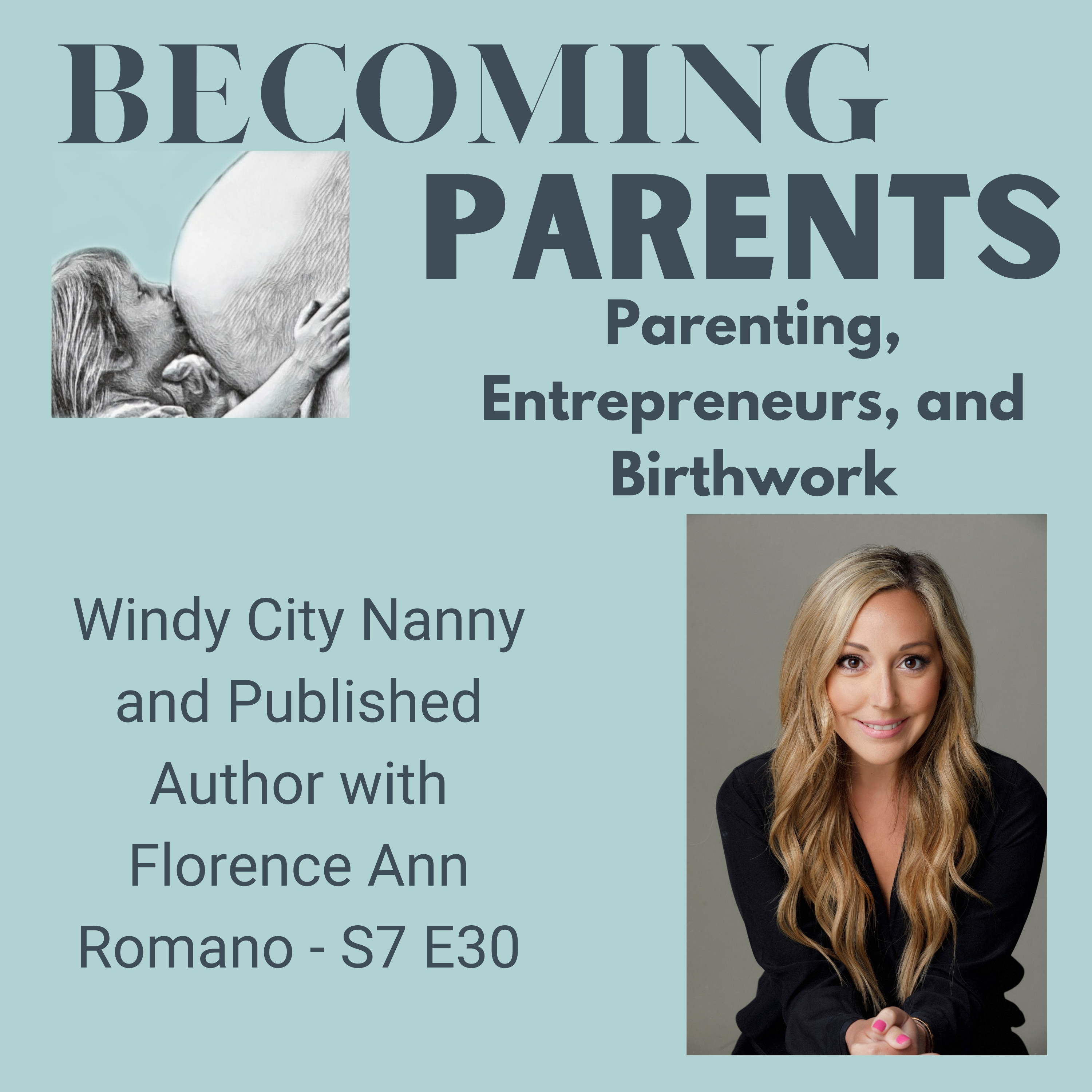 Becoming Parents - Birth Stories and Birthwork Wisdom