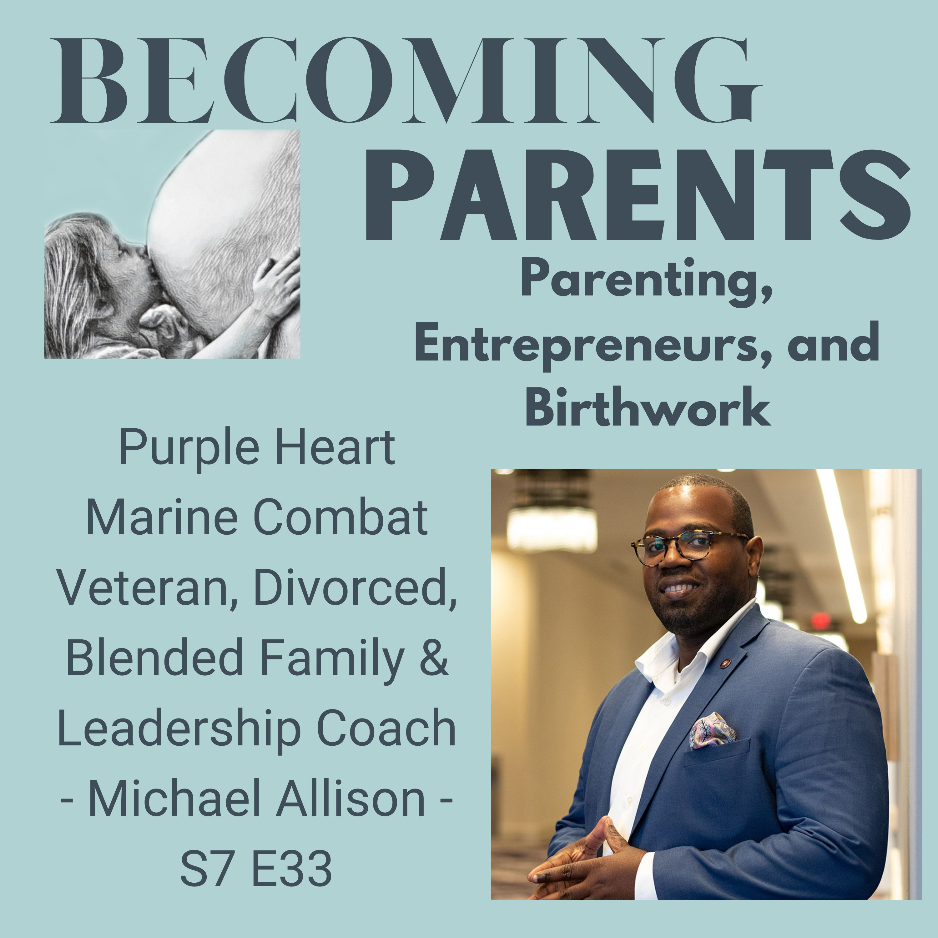 Becoming Parents - Birth Stories and Birthwork Wisdom