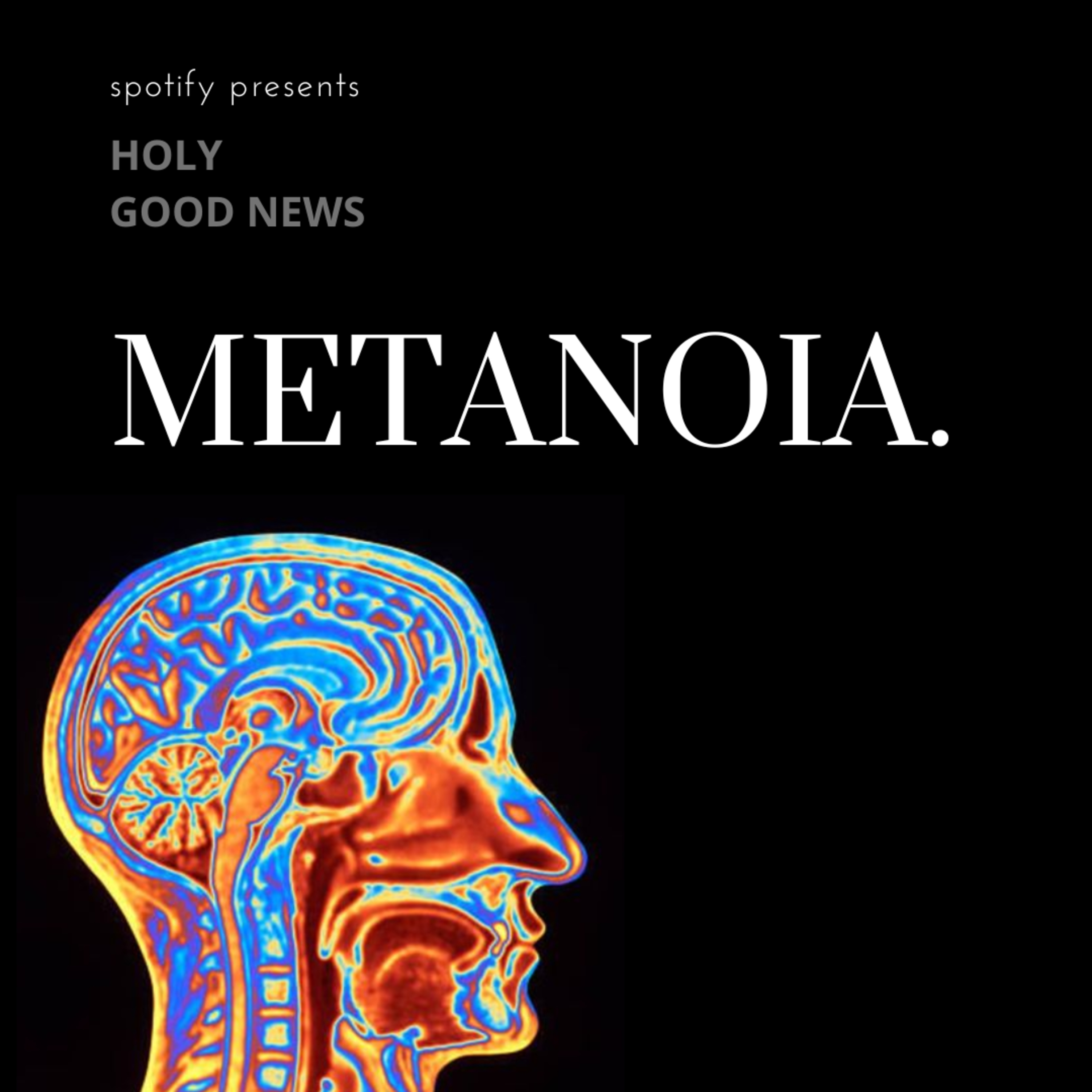 #001 METANOIA episode artwork
