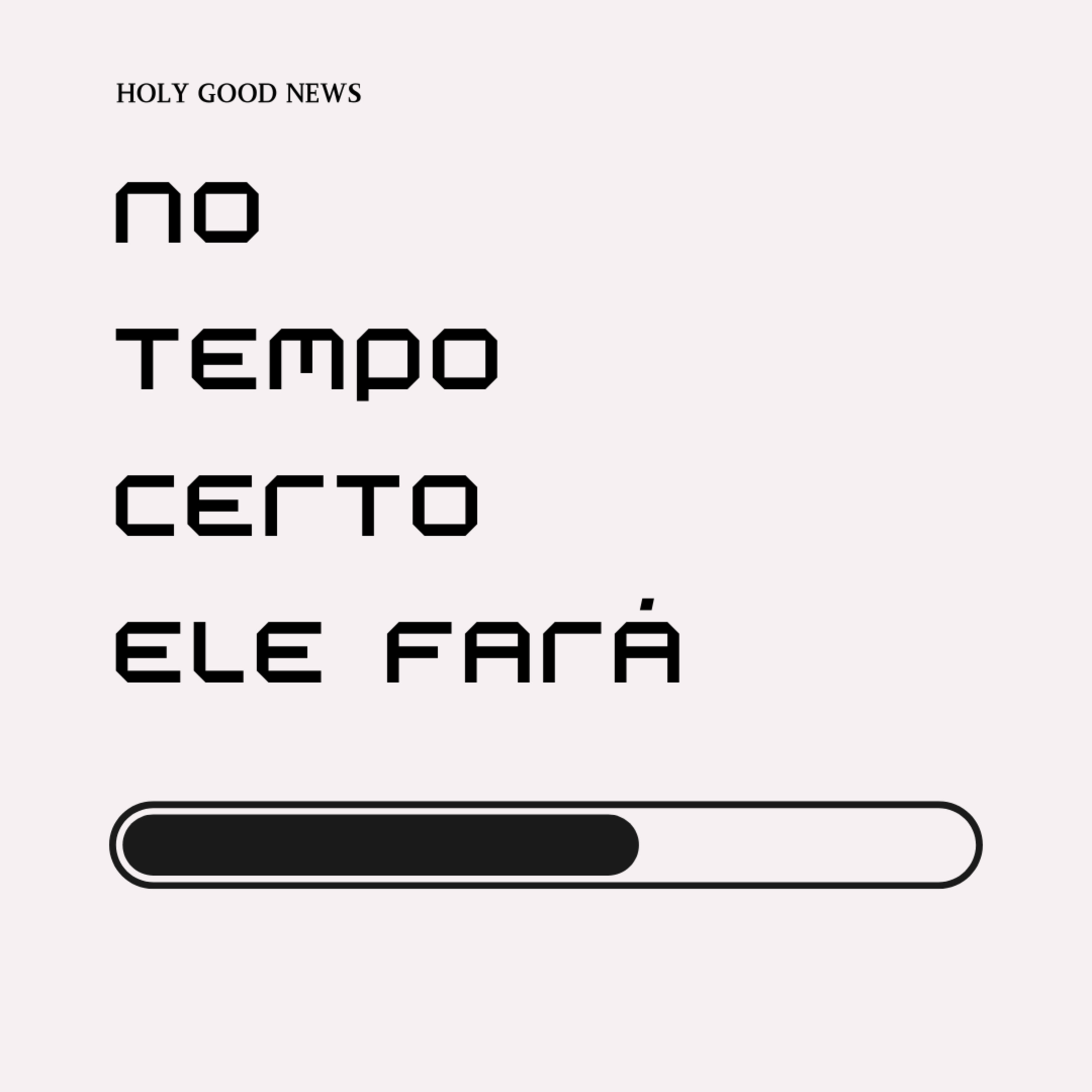 NO TEMPO CERTO ELE FARÁ episode artwork