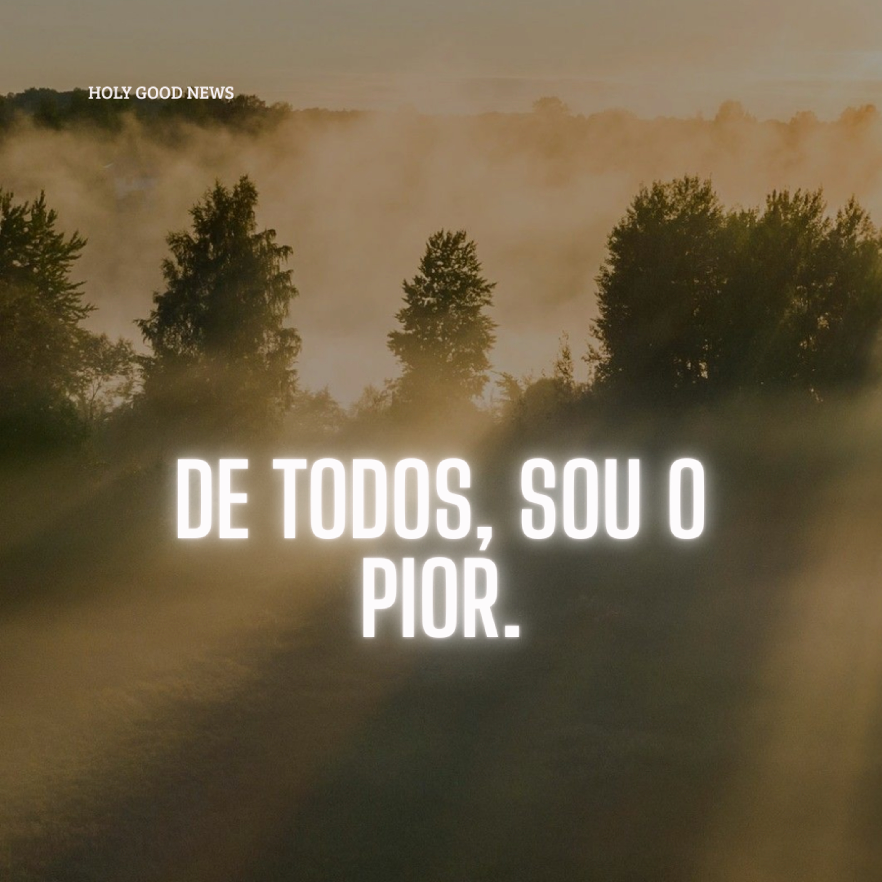 De Todos, sou o Pior. episode artwork