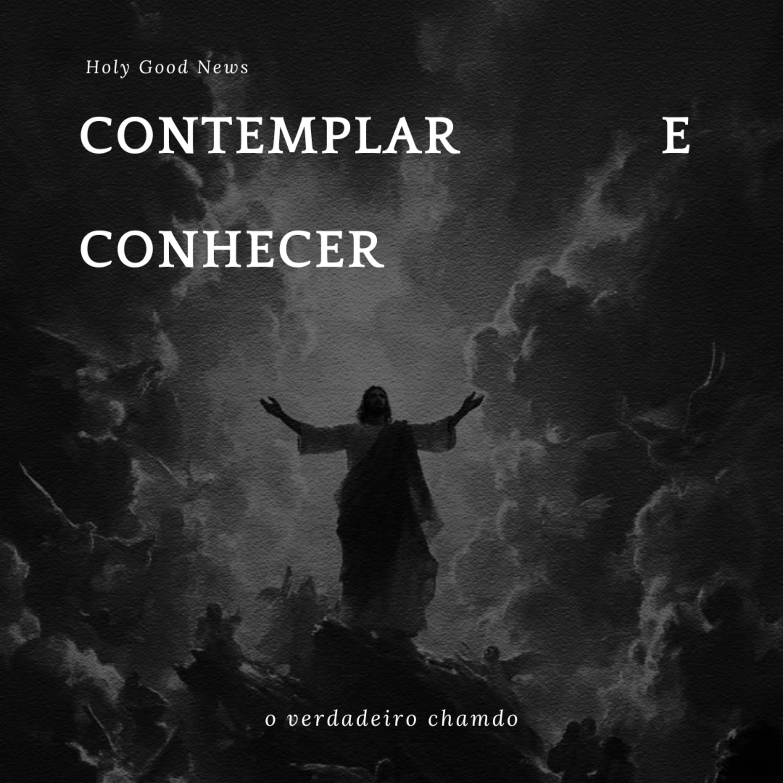 Contemplar e Conhecer Part II episode artwork