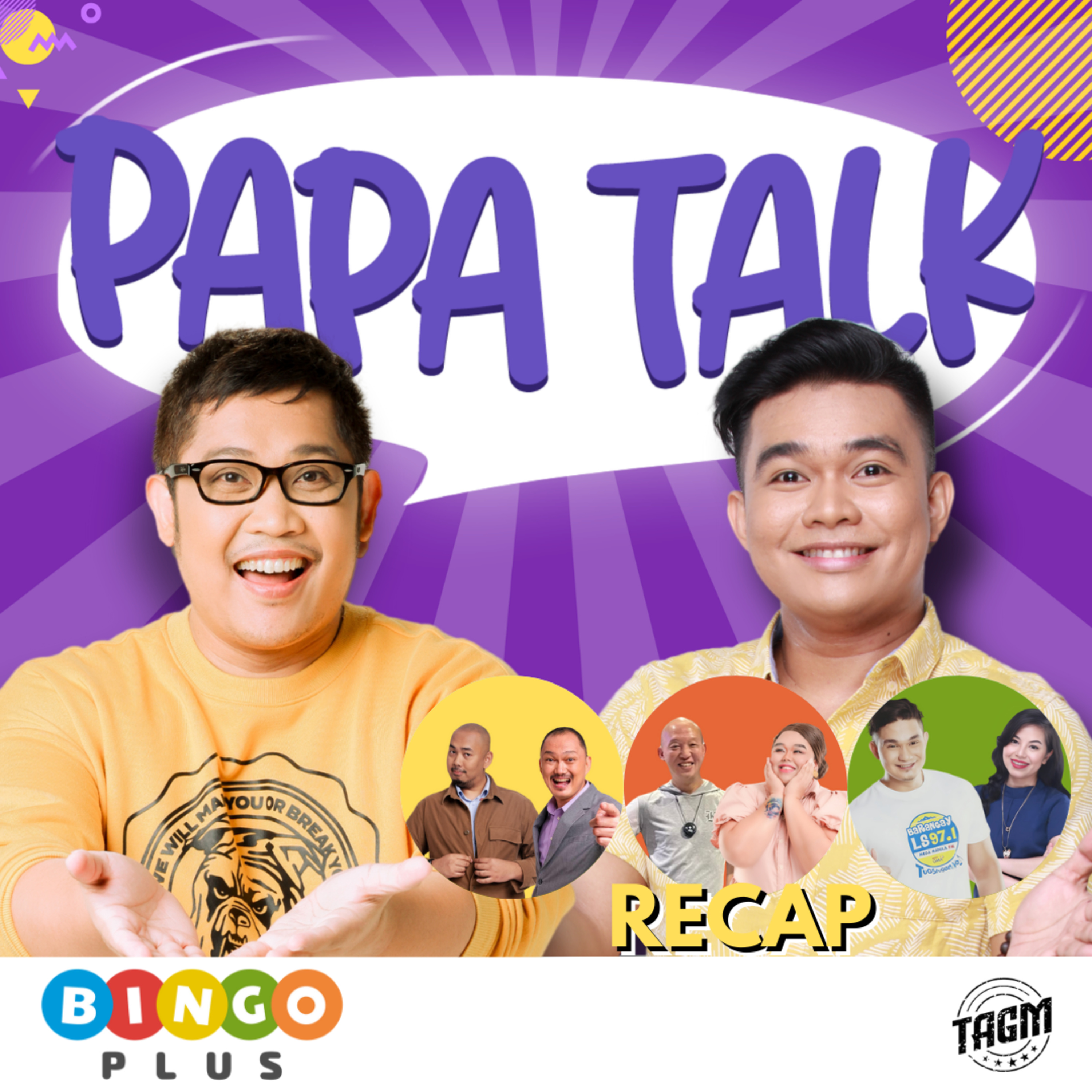 Papa Talk with Papa Dudut and Papa Marky
