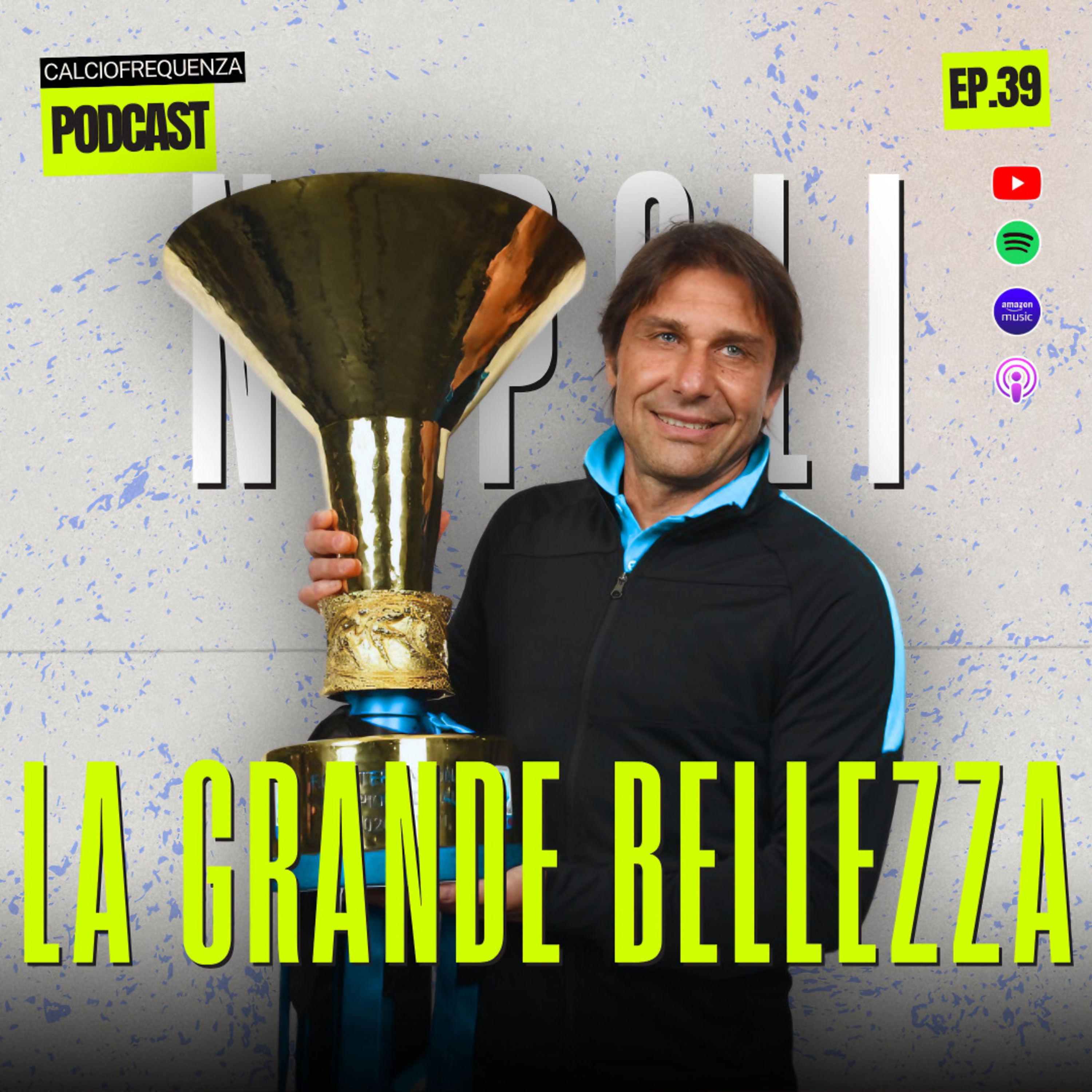 🎙️ QUESTO SCUDETTO è il più grande MIRACOLO di CONTE! | CF PODCAST #39