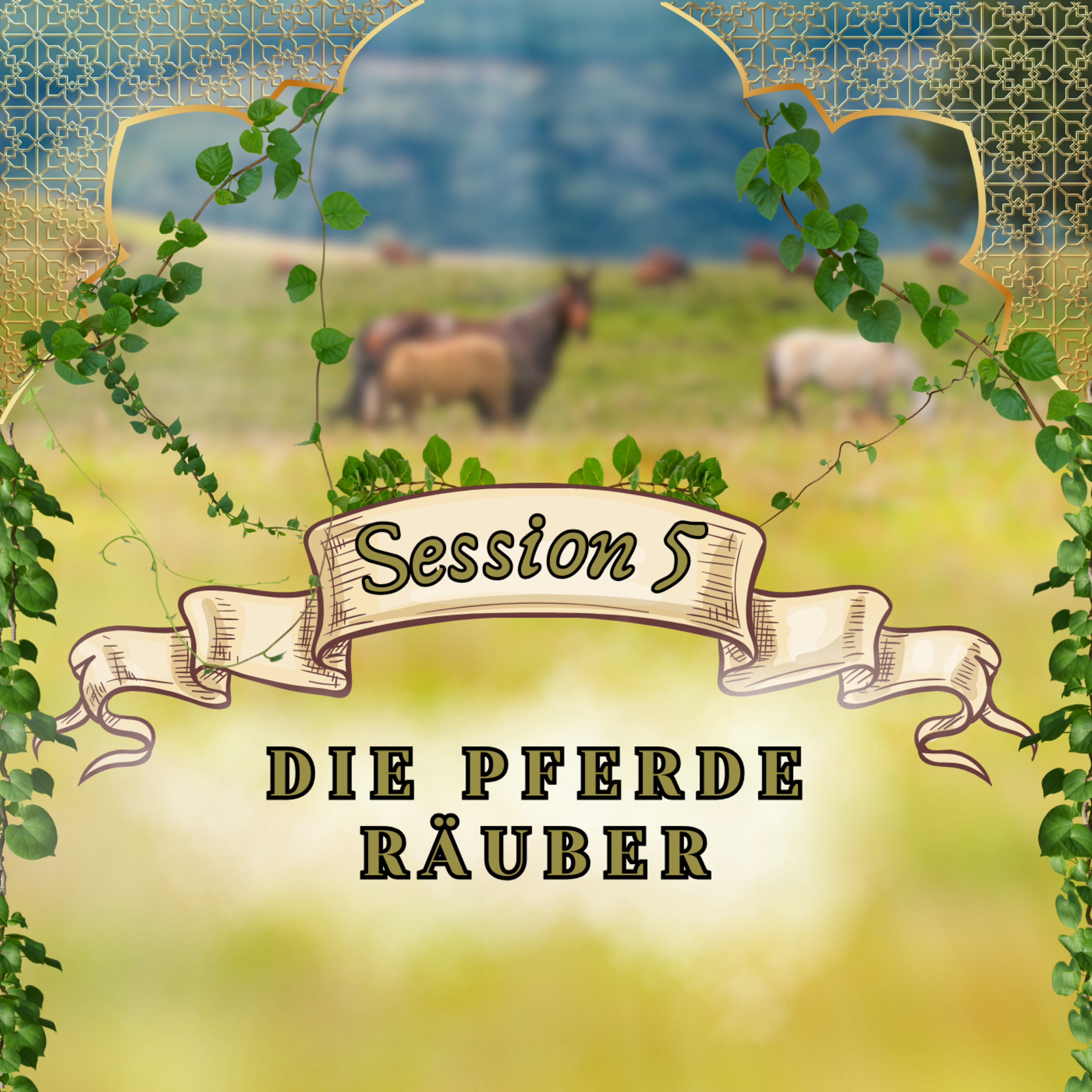 Mientien Session #05: Die Pferde Räuber episode artwork