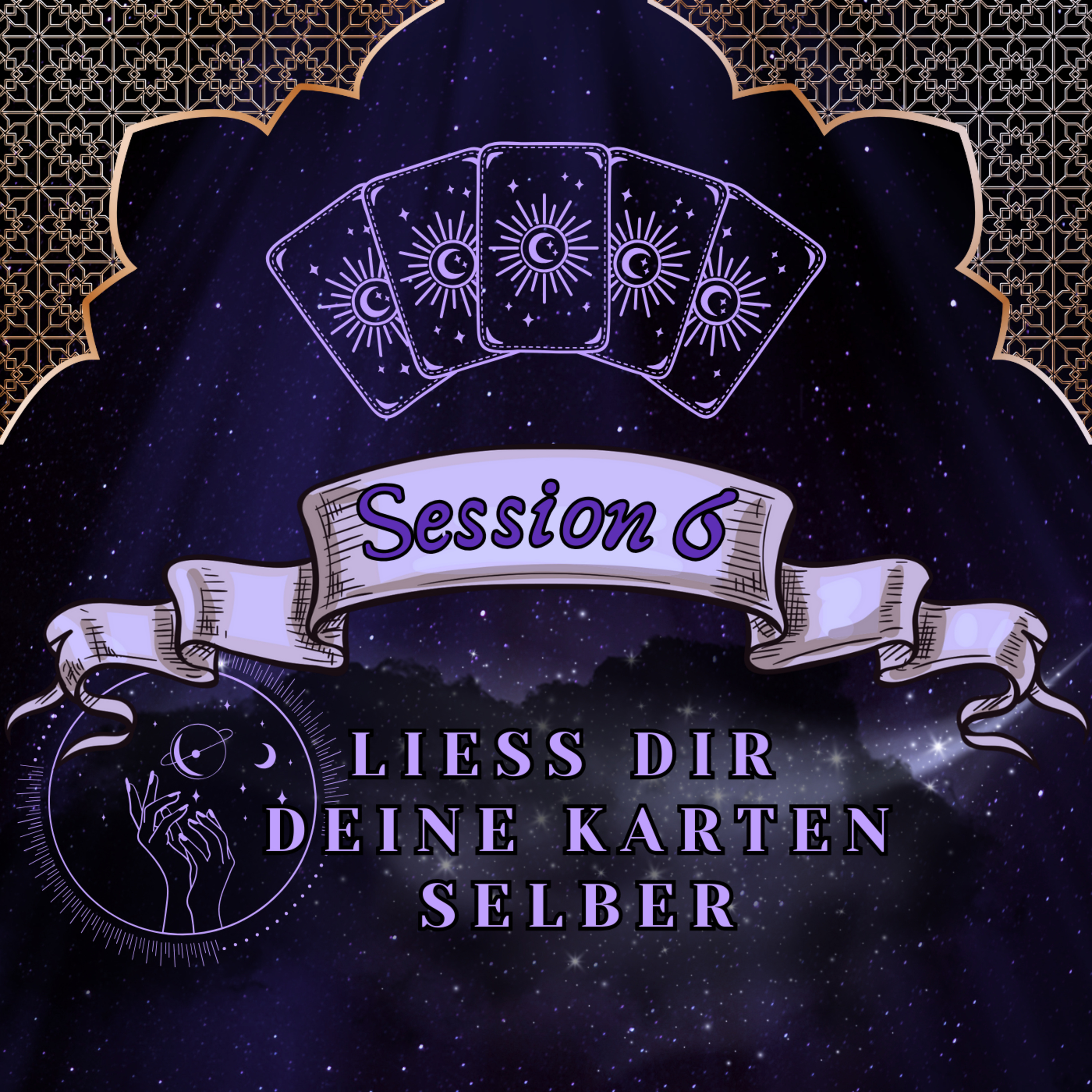 Mientien Session #06 lies dir deine Karten selber episode artwork