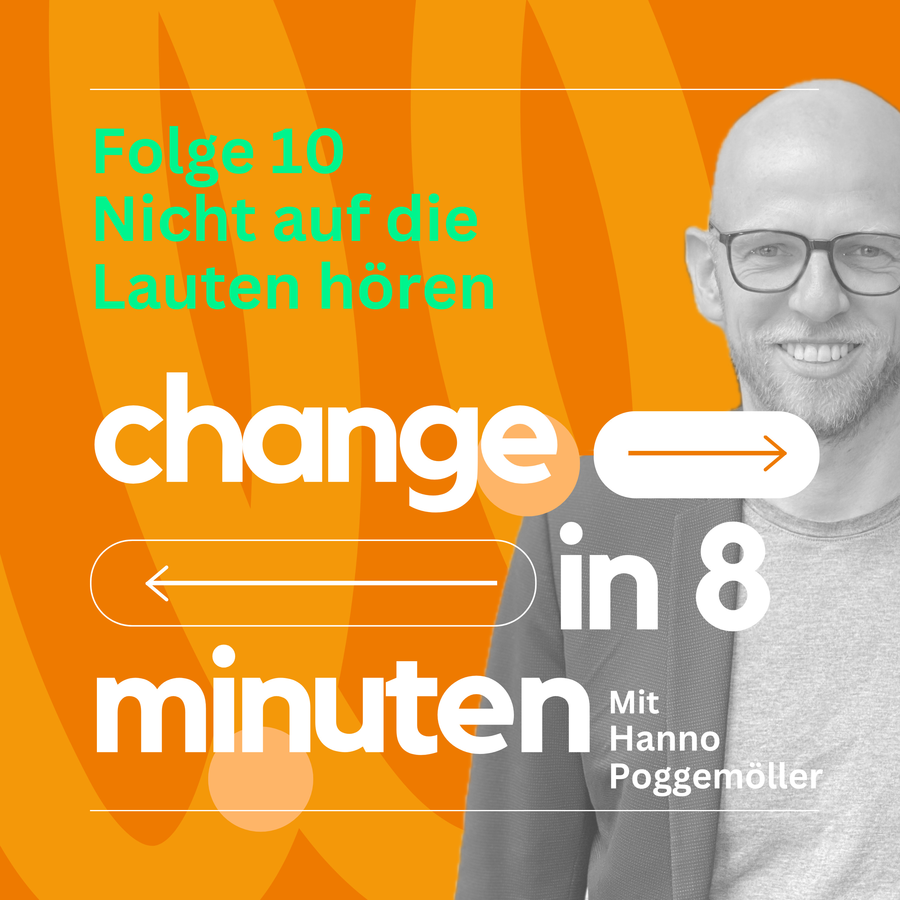 Change in 8 Minuten