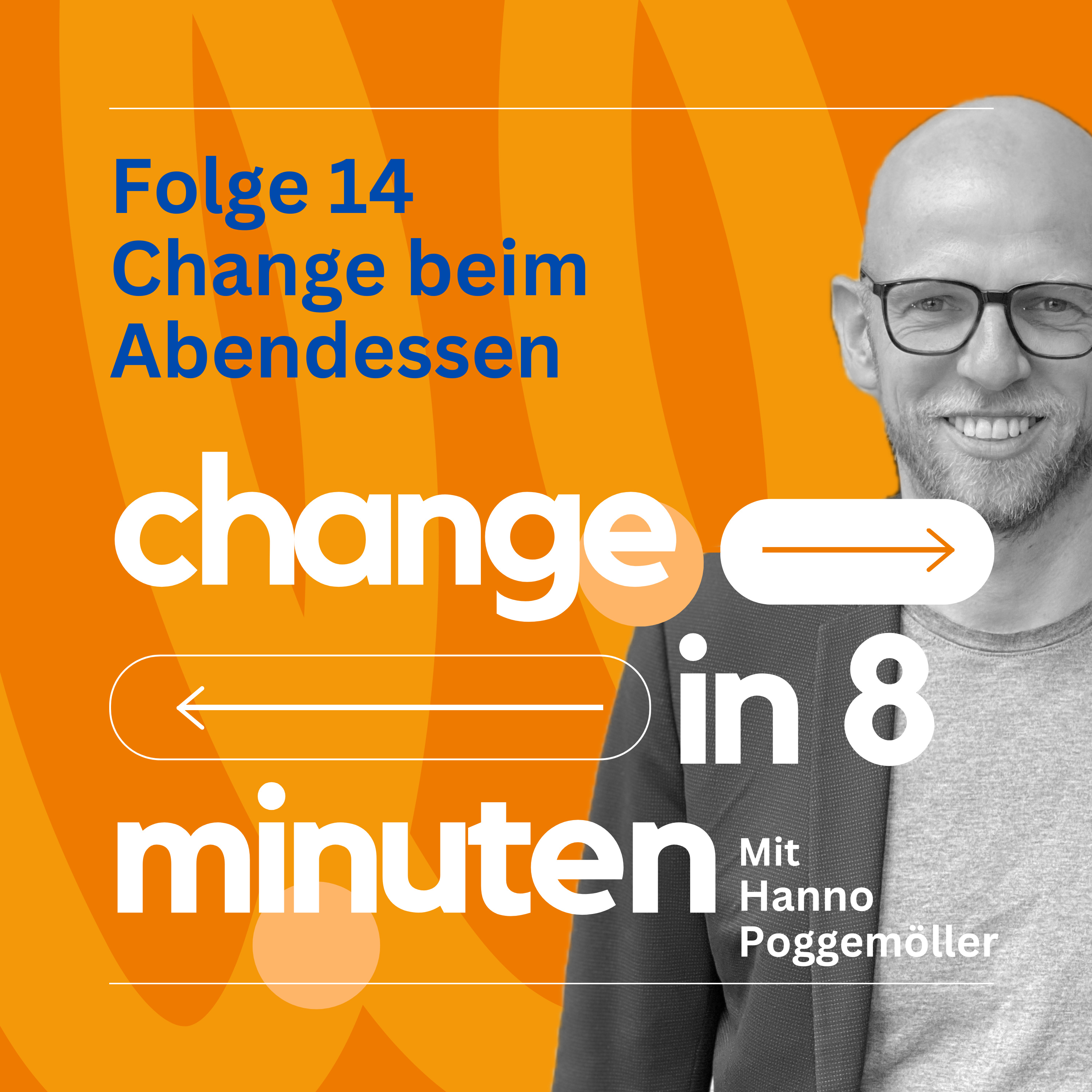 Change in 8 Minuten