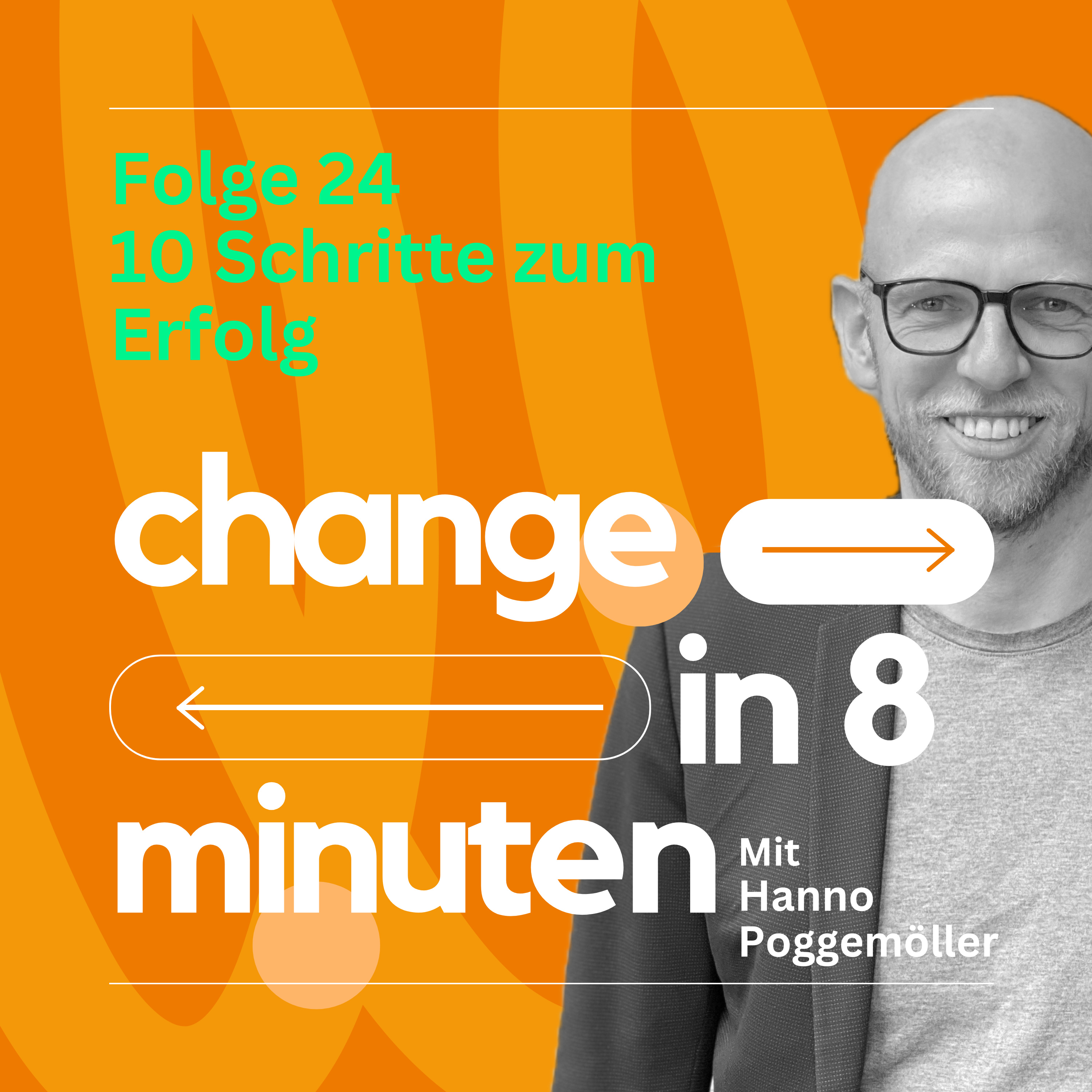 Change in 8 Minuten