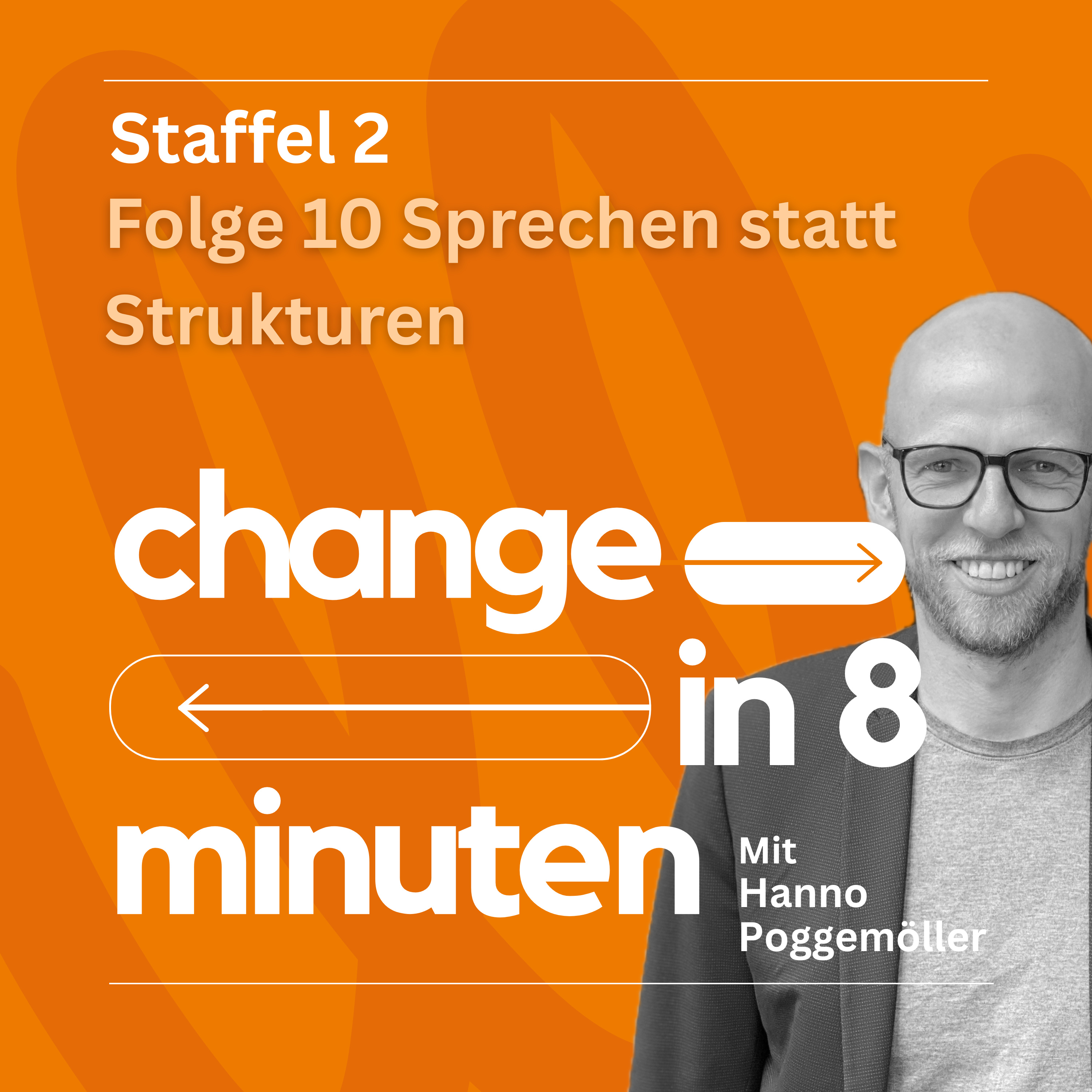 10. Sprechen statt Strukturen  episode artwork