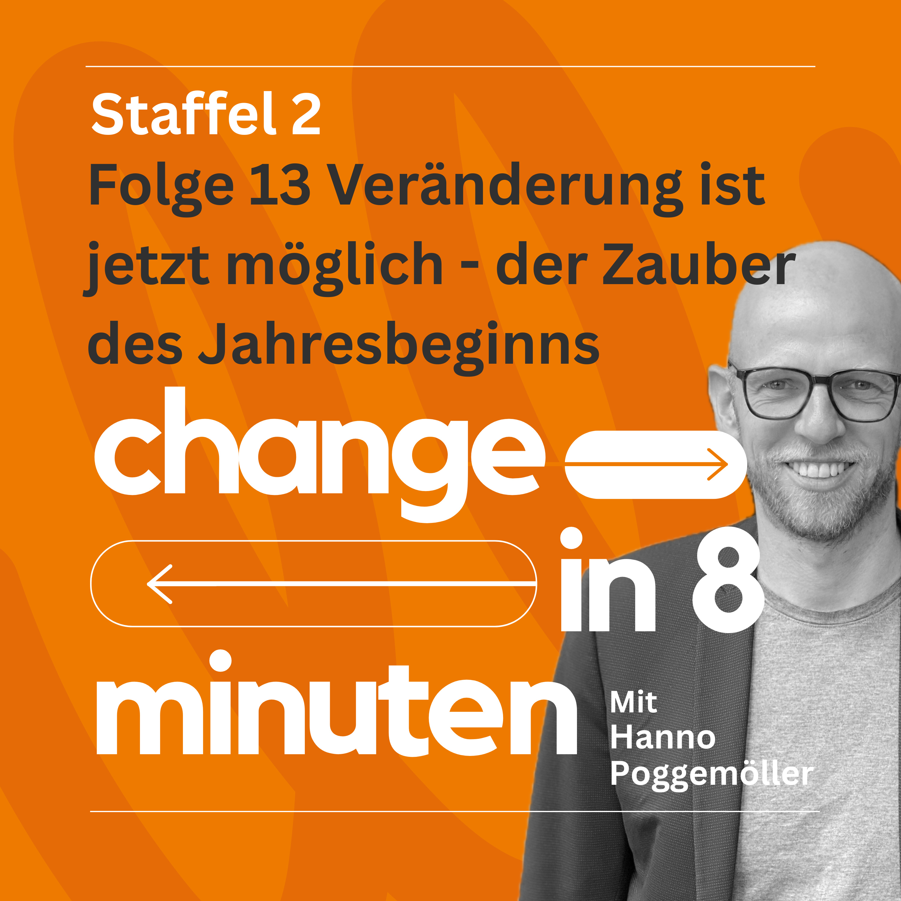 Change in 8 Minuten