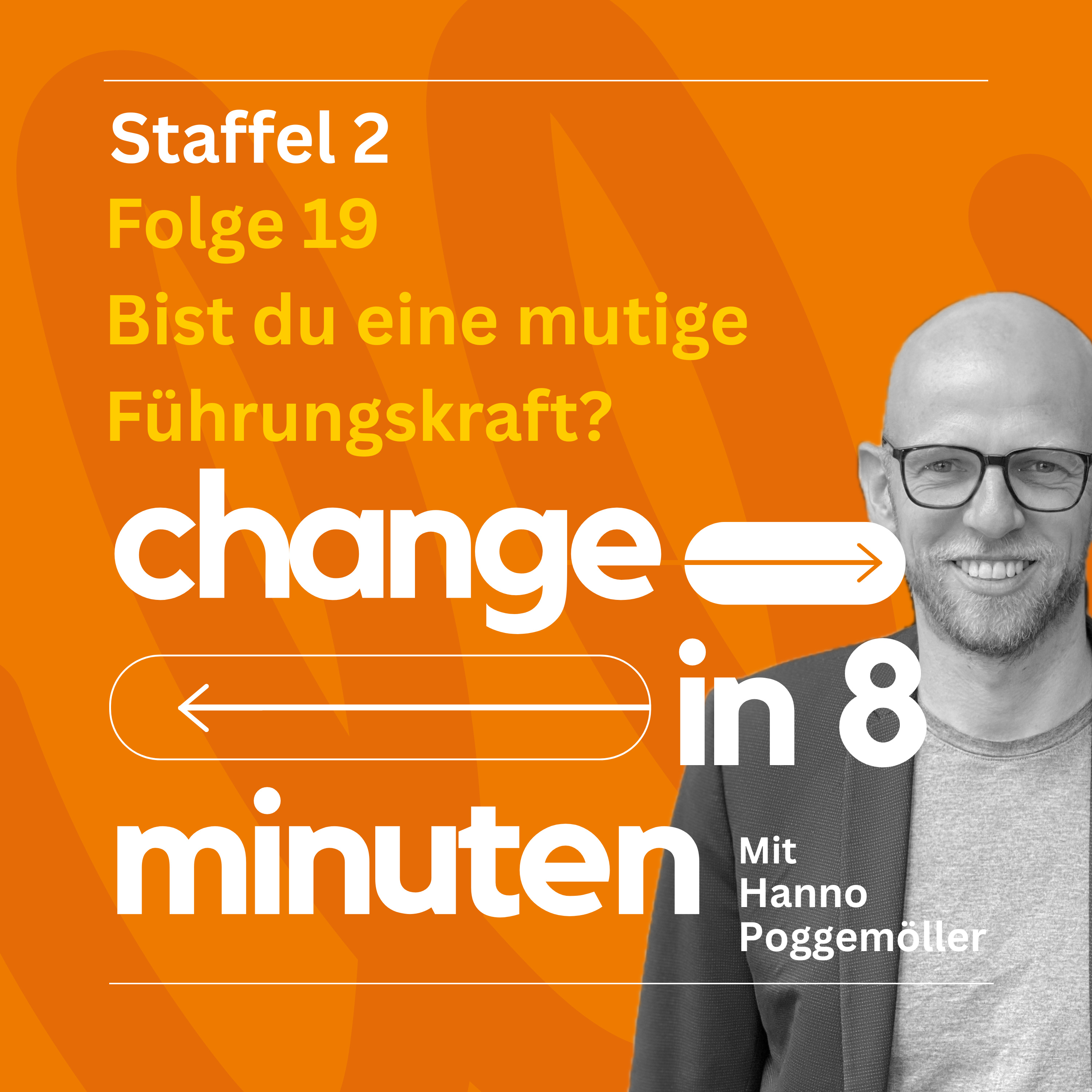 19. Bist du eine mutige Führungskraft? episode artwork