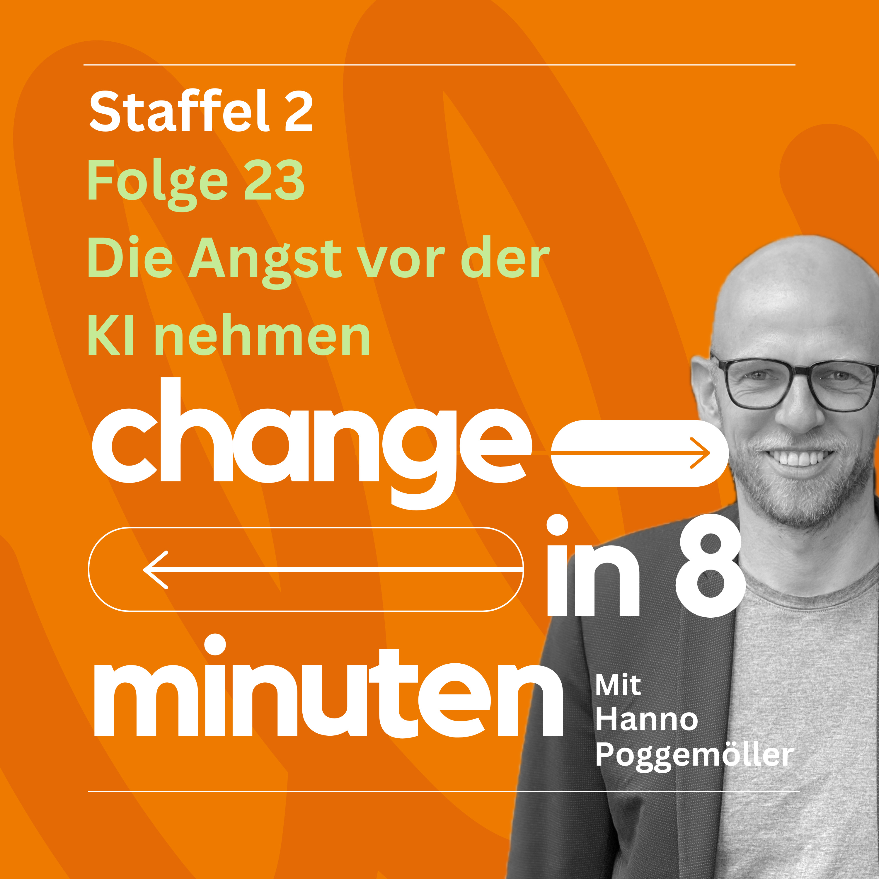 23. Die Angst vor der KI nehmen episode artwork