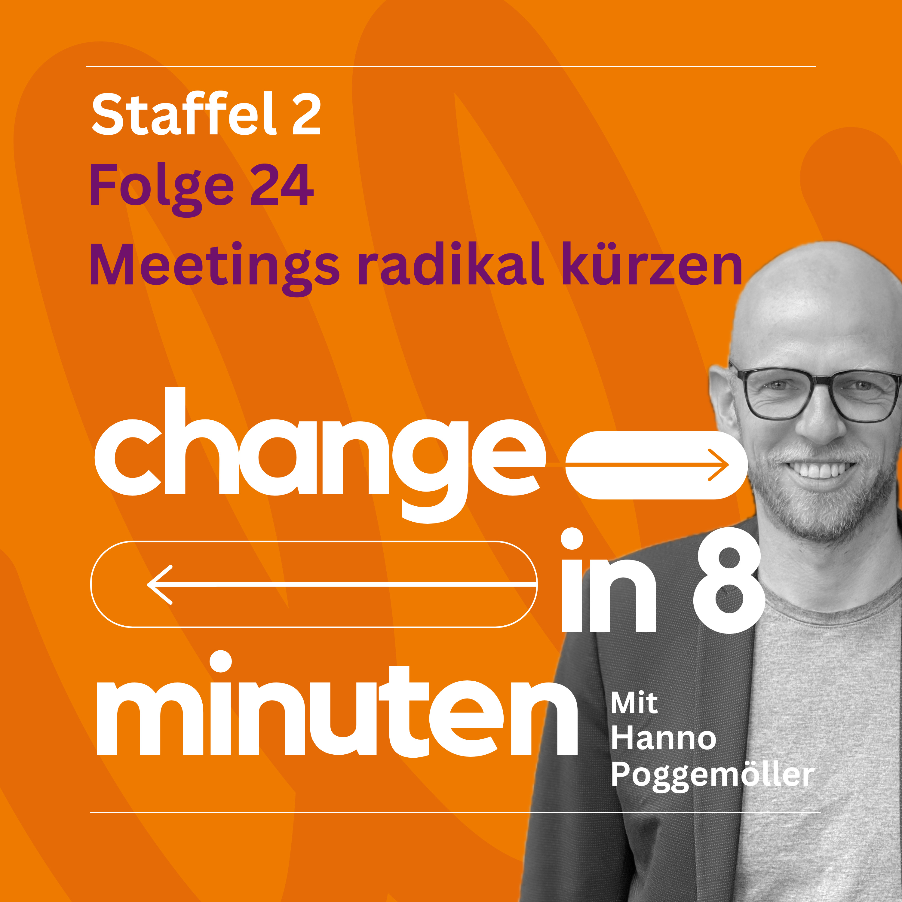 24. Meetings radikal kürzen episode artwork
