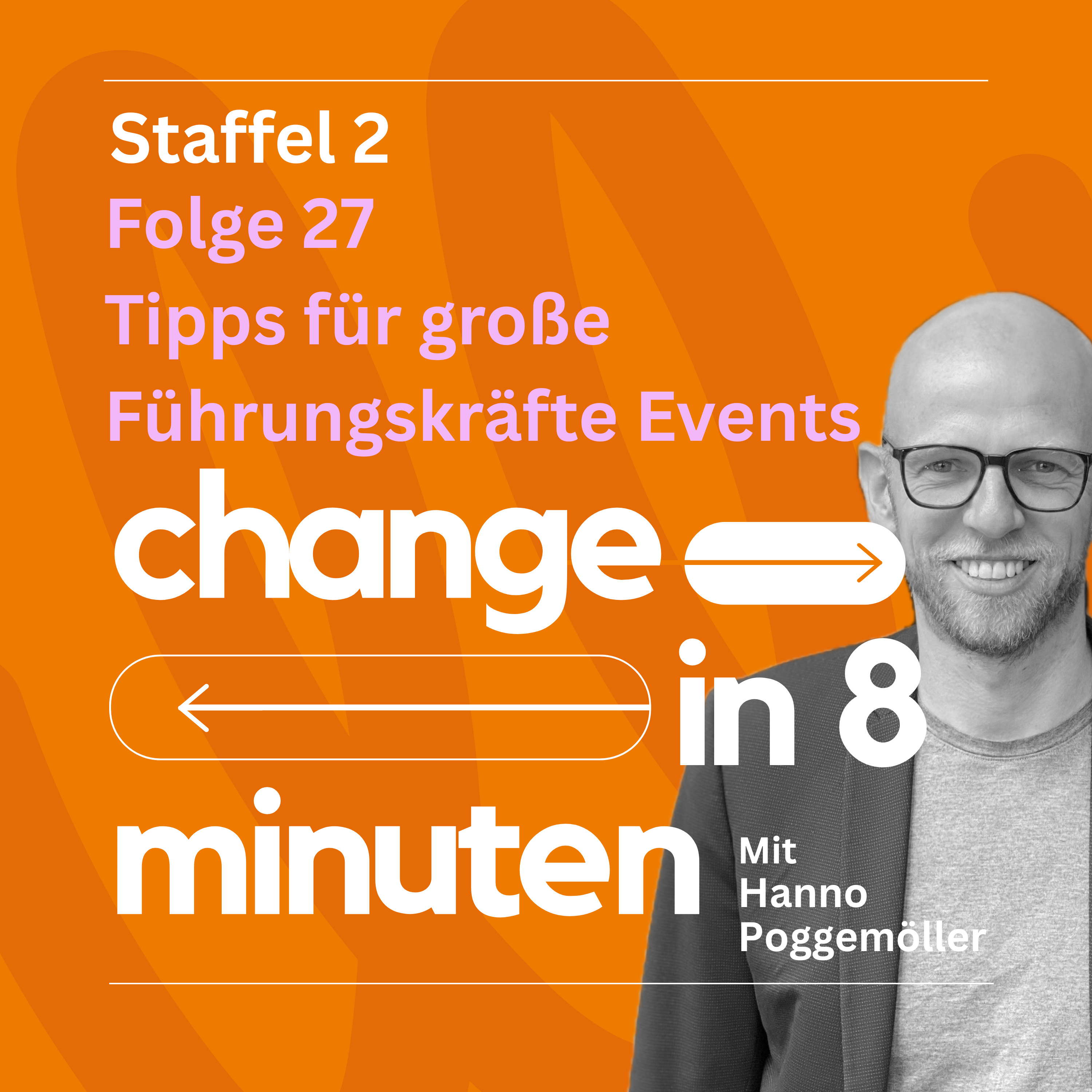 27. Tipps für große Führungskräfte Events episode artwork