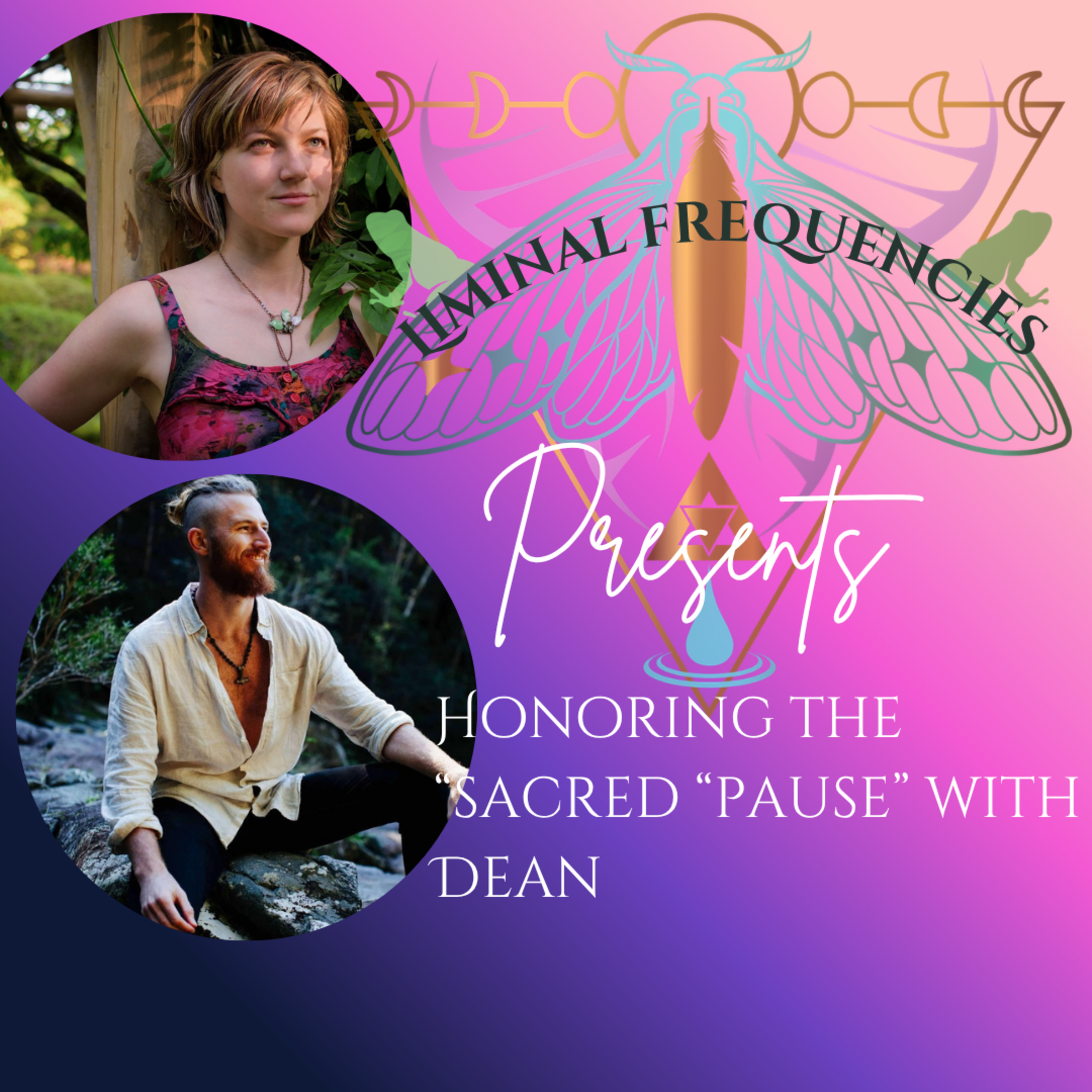Honoring the "Sacred Pause" with Dean