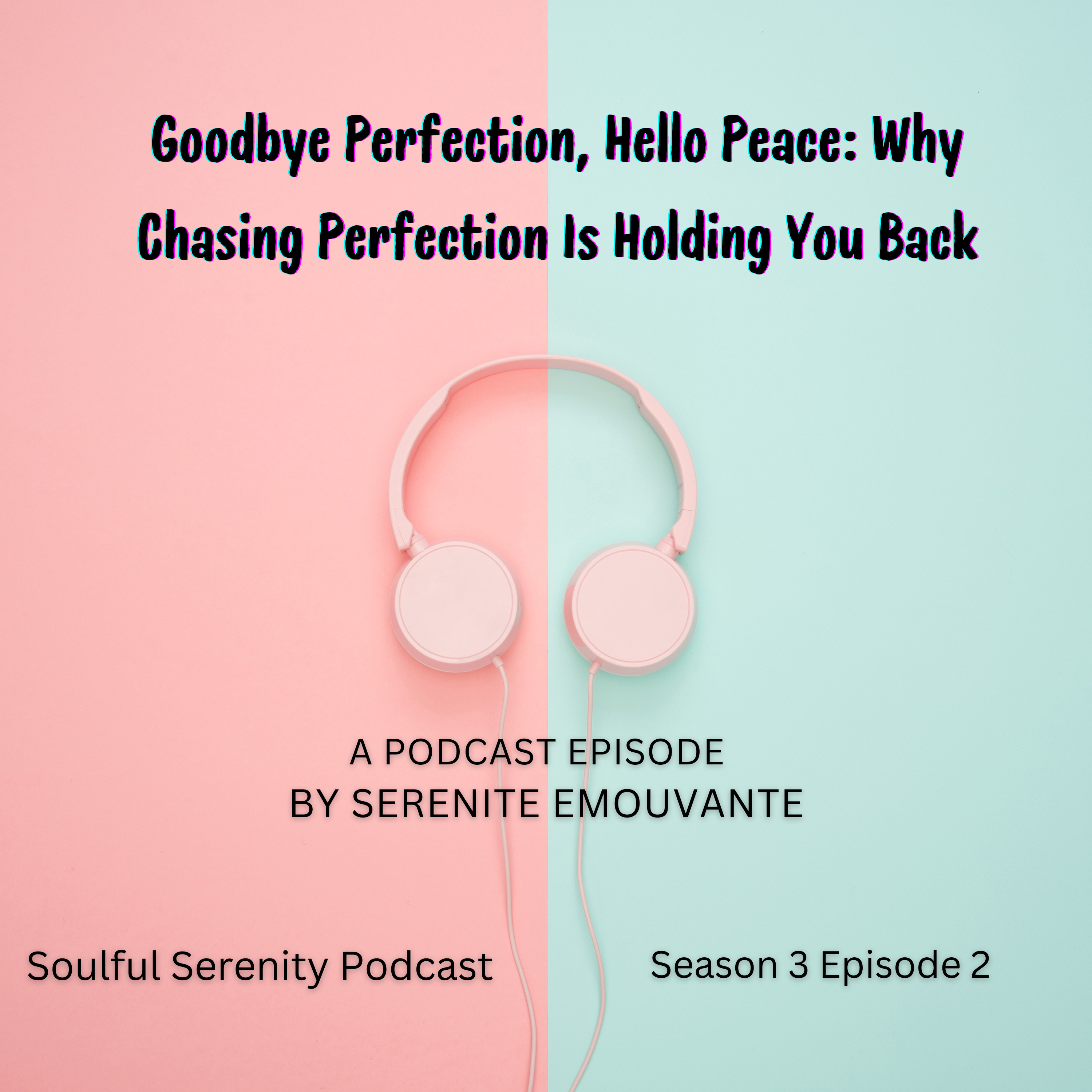 Soulful Serenity Podcast, the ultimate destination for elevating the mind.