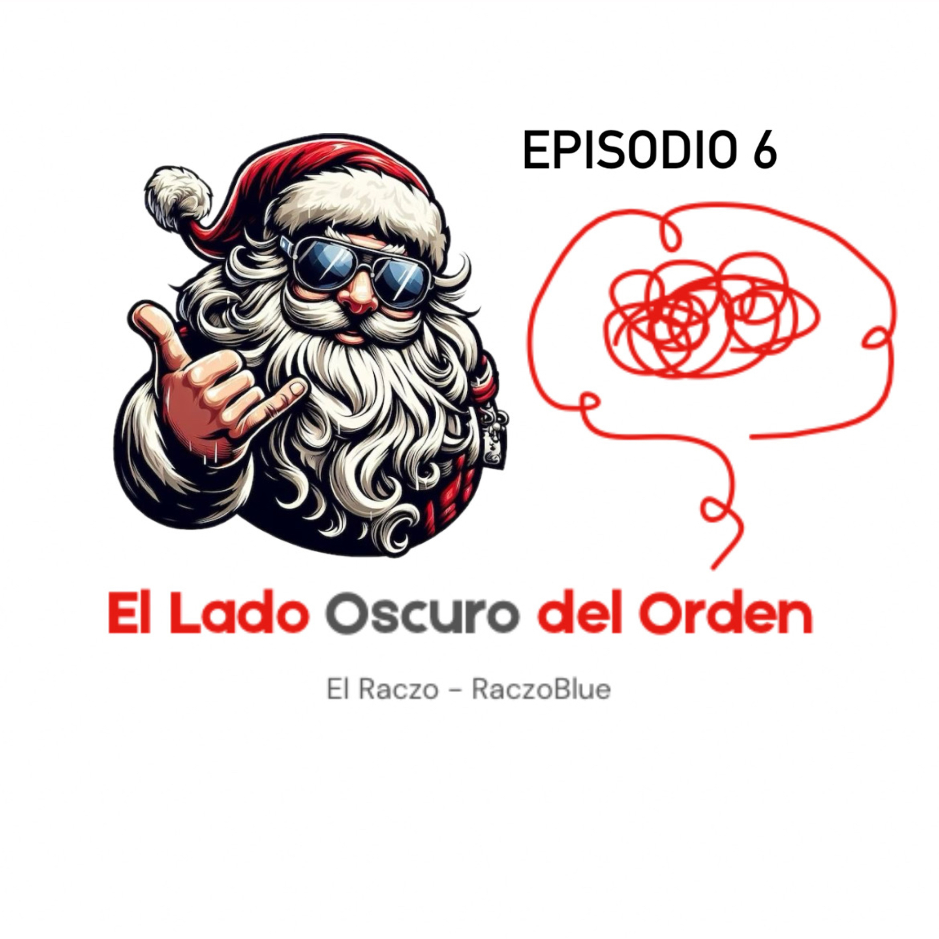 El Lado Oscuro del Orden.