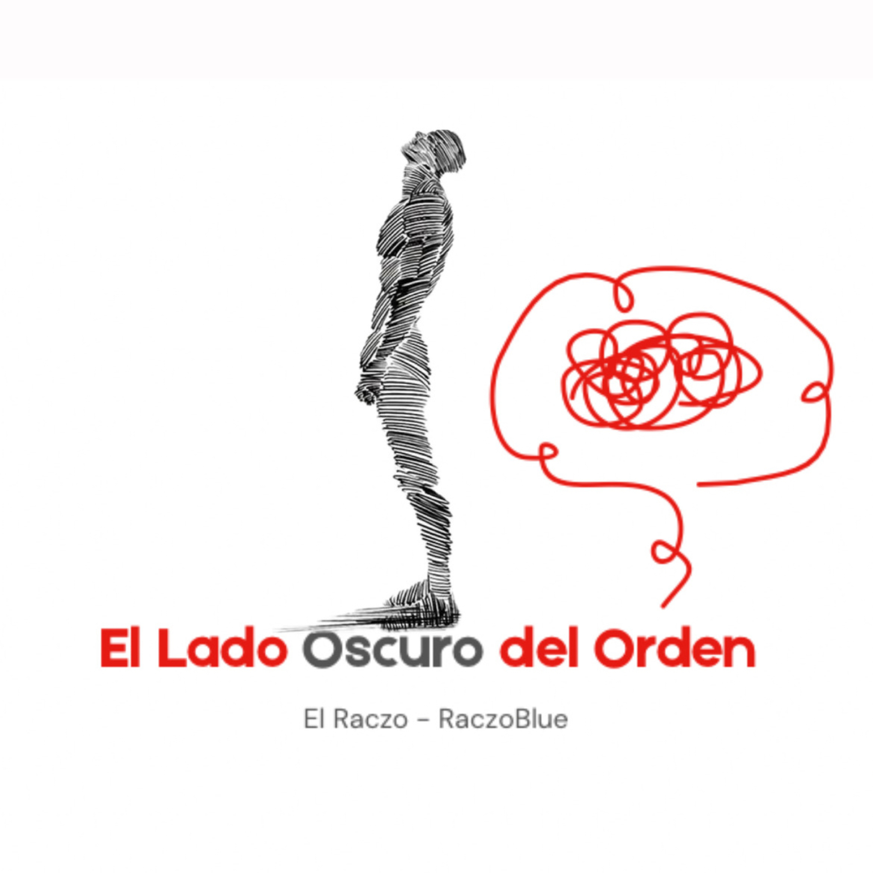 El Lado Oscuro del Orden.