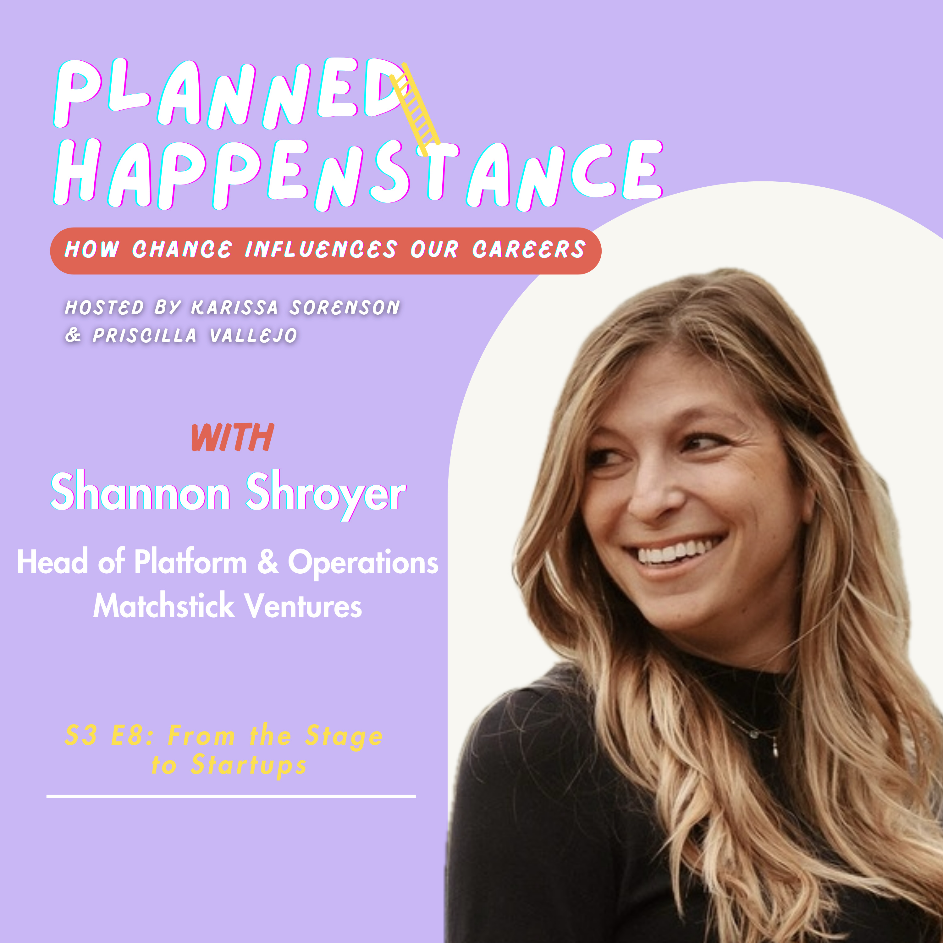 From the Stage to Startups with Shannon Shroyer episode artwork