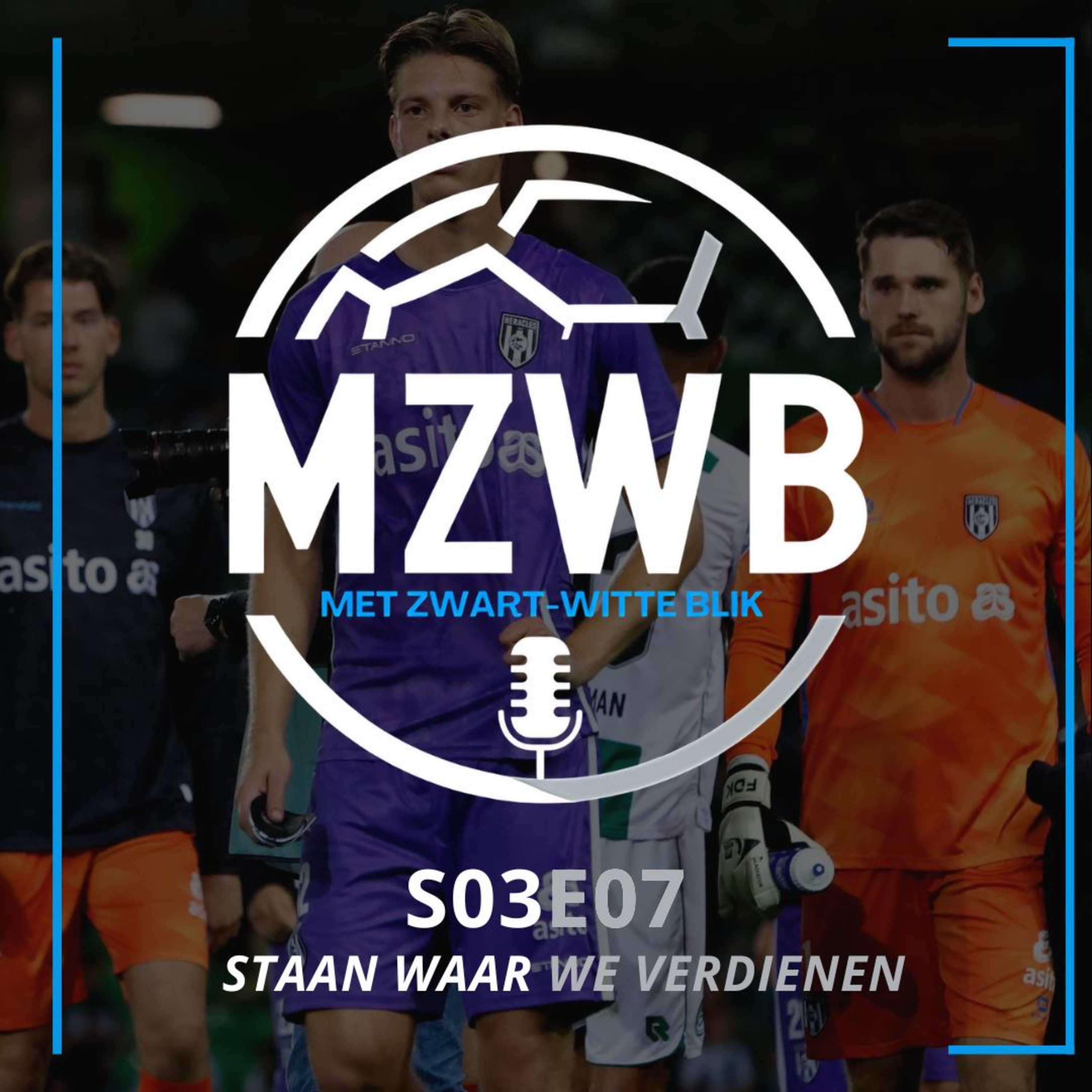 Staan waar we verdienen | S03E07 episode artwork