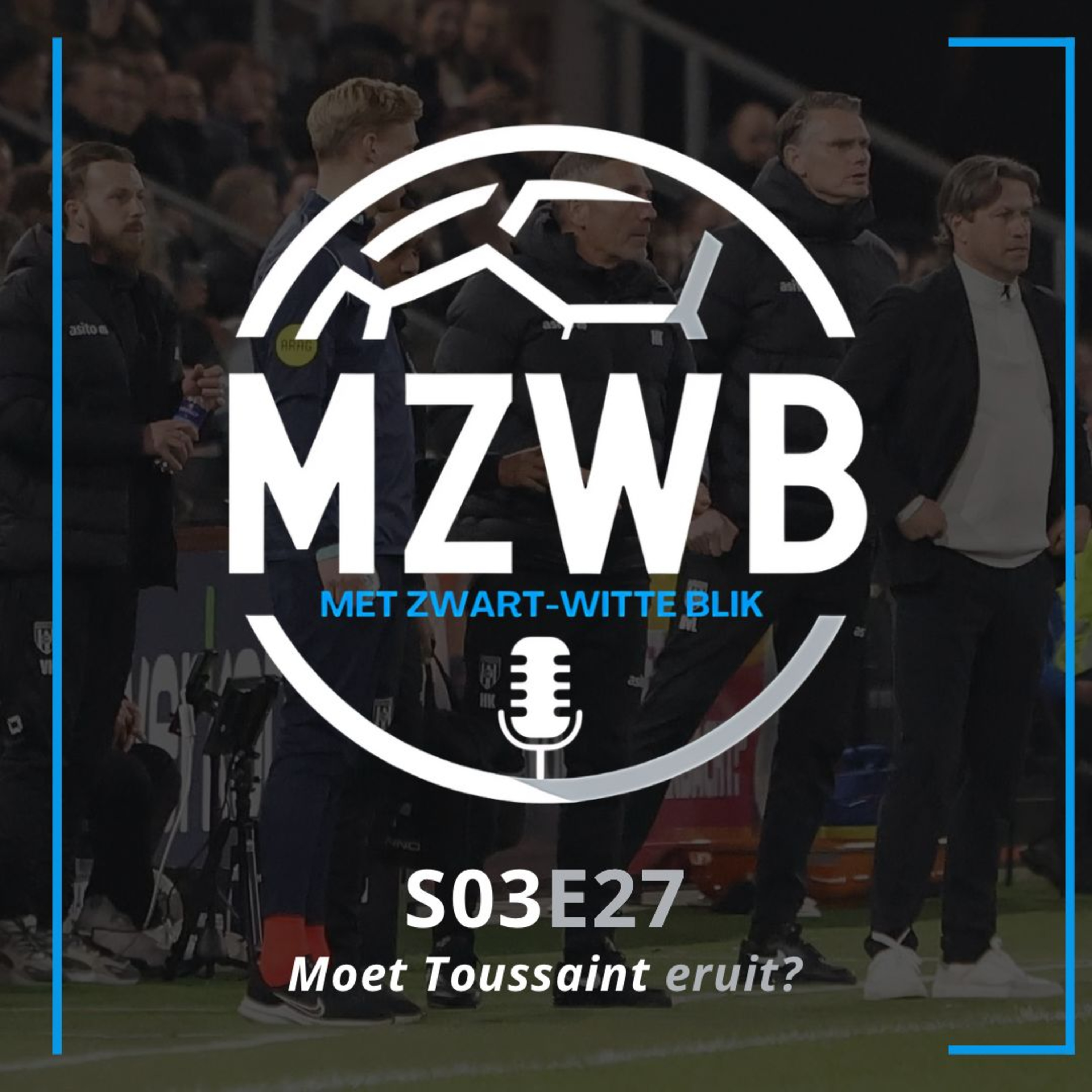 Moet Toussaint eruit? | S03E27 episode artwork